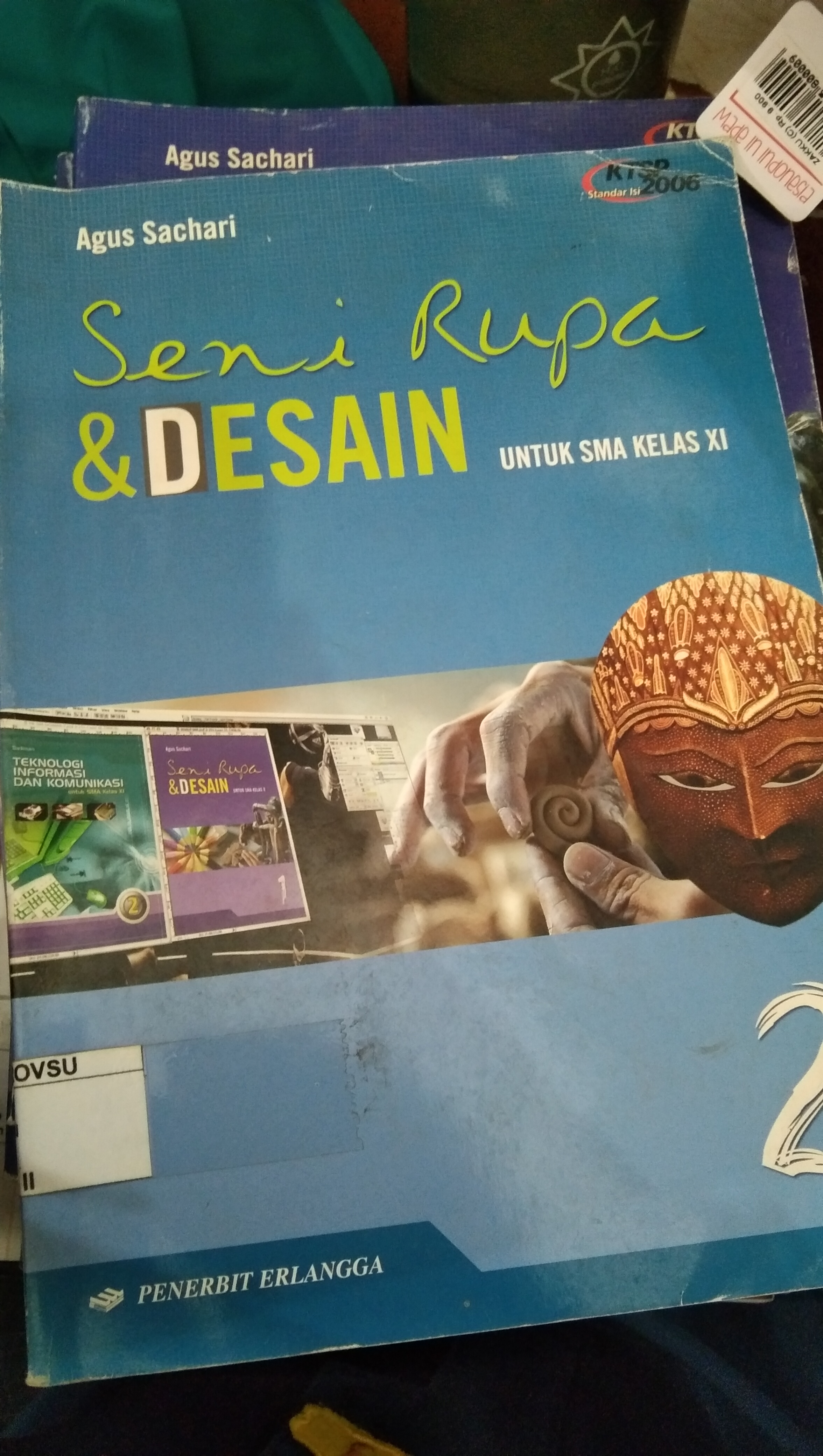 Seni Rupa &amp; Desain kelas XI jilid II