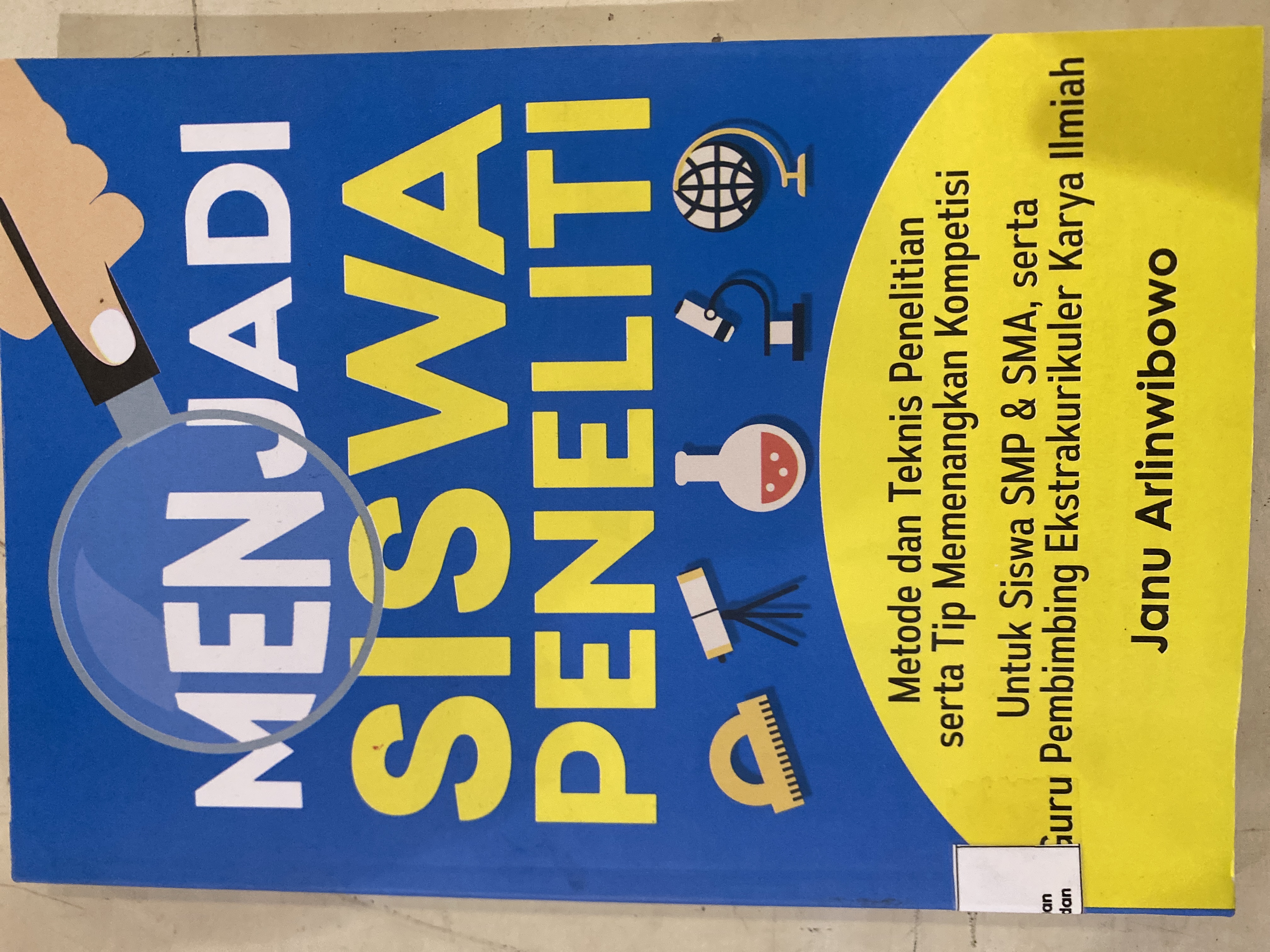 Menjadi siswa peneliti