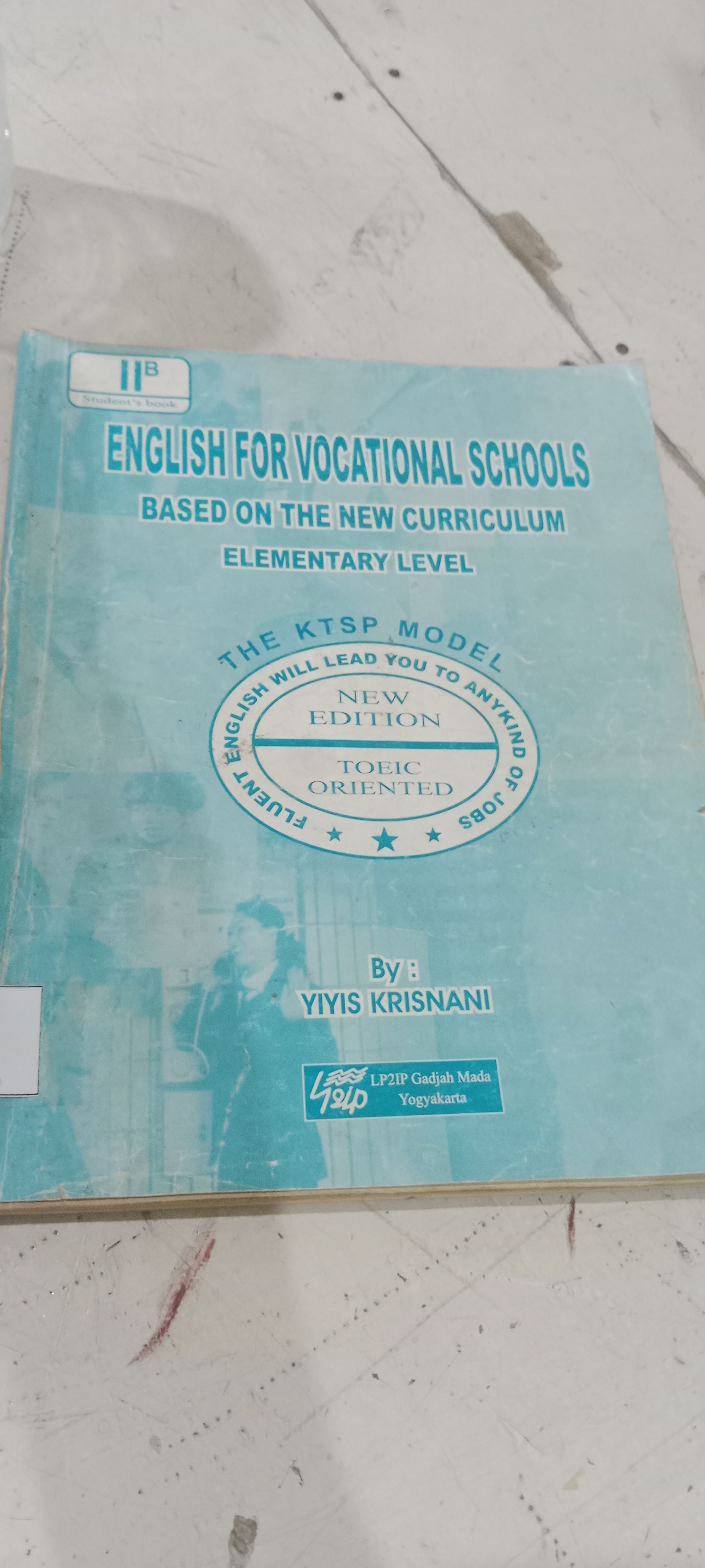 ENGLISH FOR VOCATIONAL SCHOOLS BASED ON THE NEW CURRICULUM ELEMENTARY SCHOOL