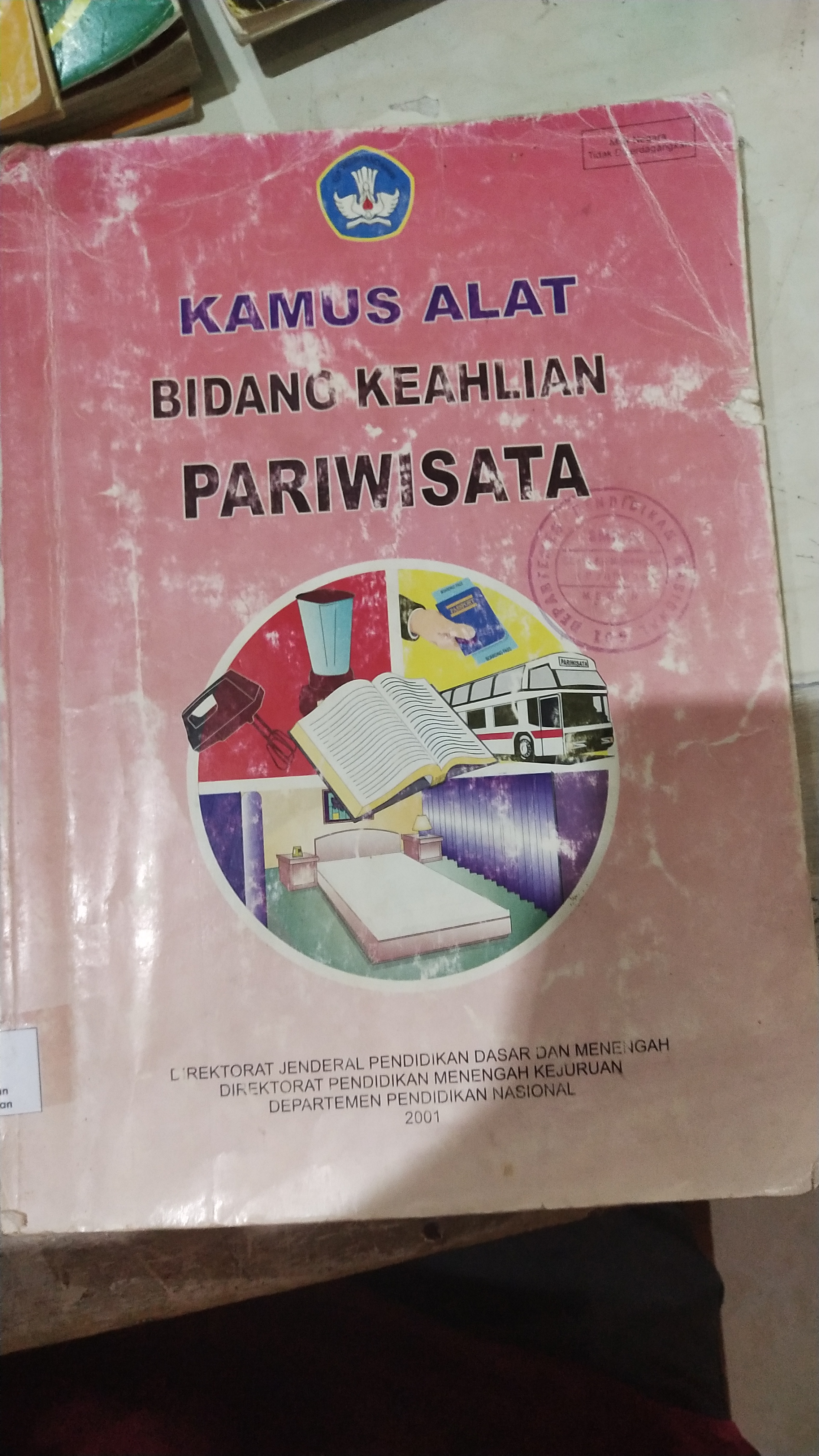 Kamus Alat Bidang Keahlian Pariwisata 
