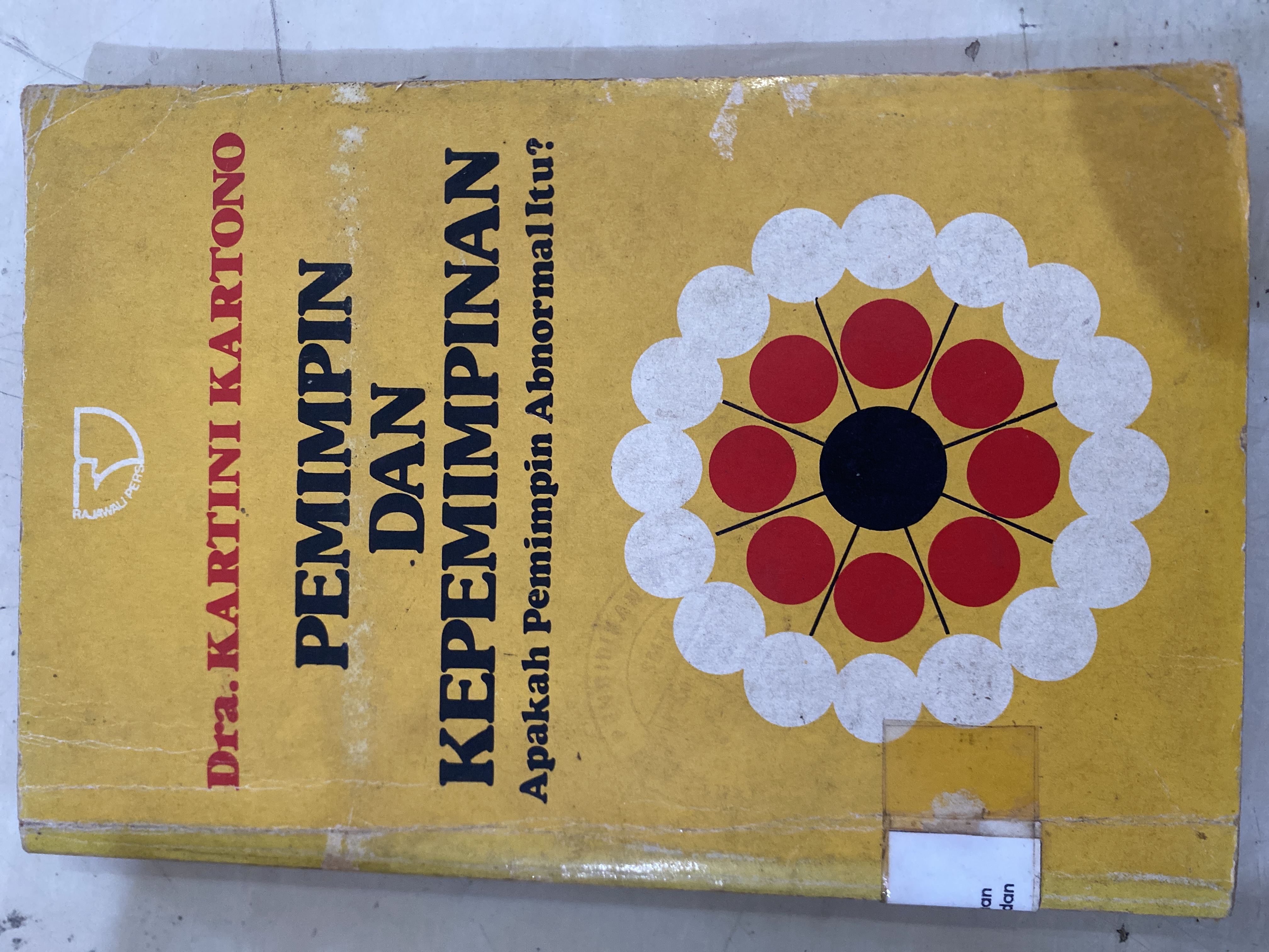 Pemimpin dan kepemimpinan apakah pemimpin abnormal itu?