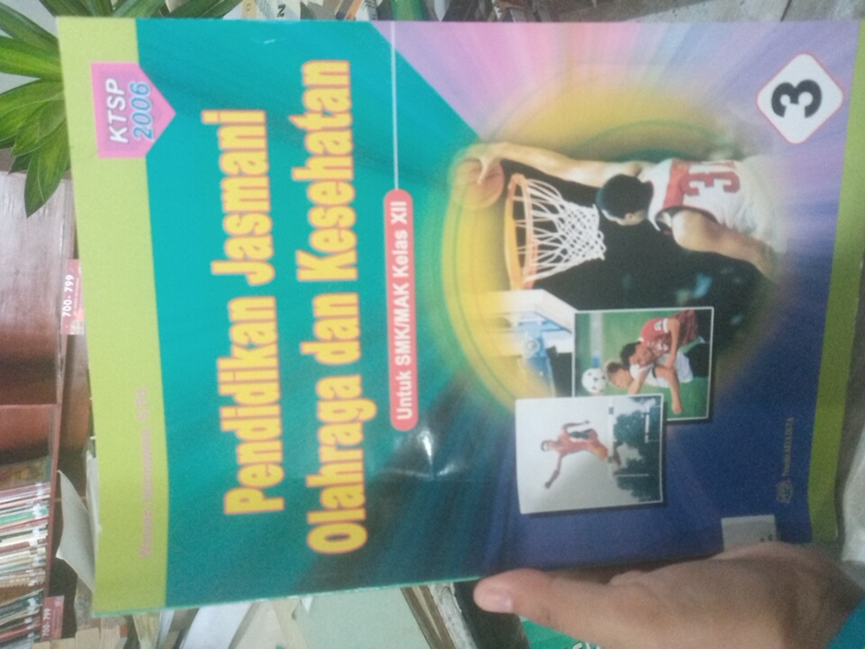 Pendidikan Jasmani Olahraga dan Kesehatan 