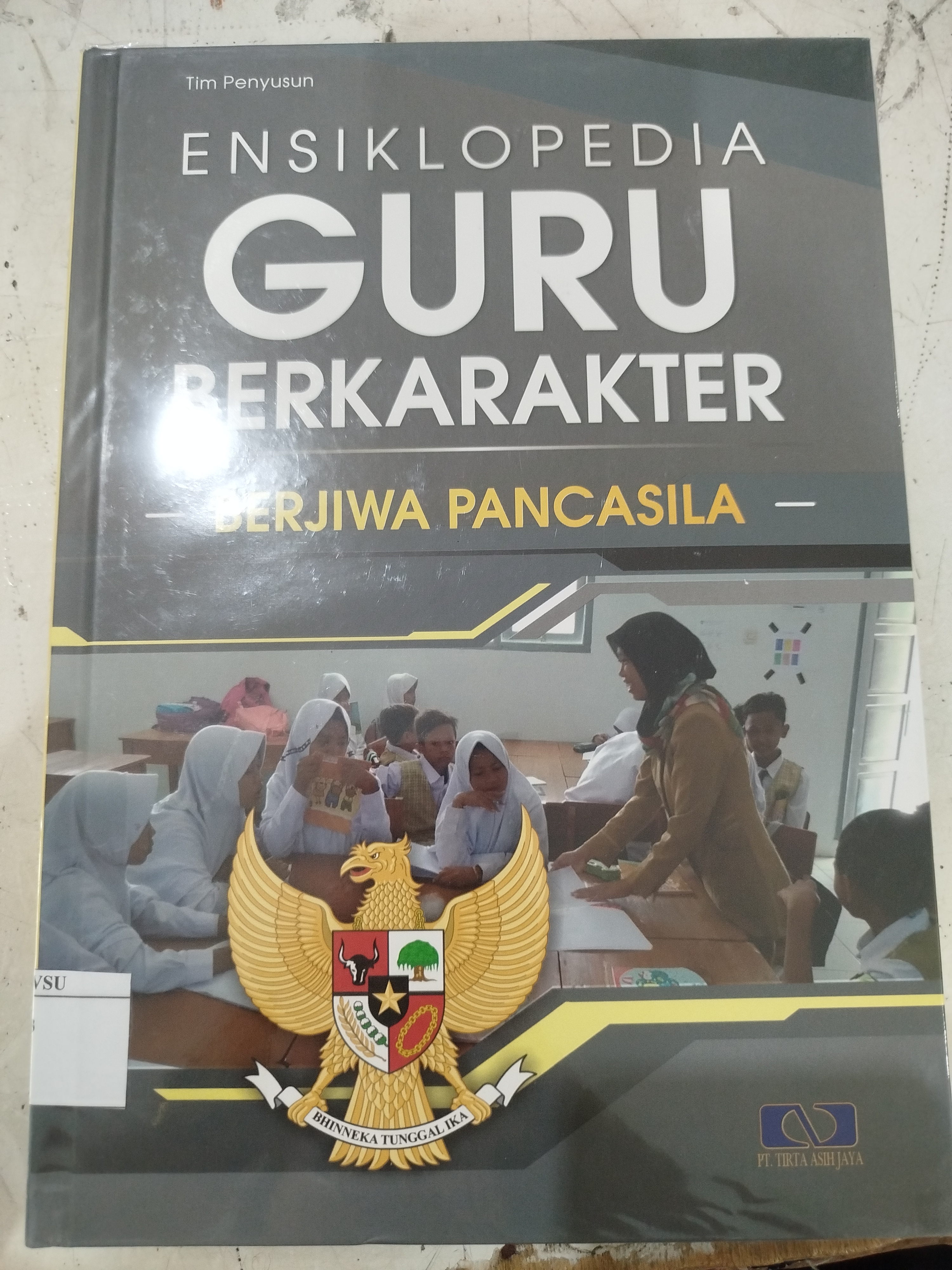 Ensiklopedia Guru Berkarakter - Berjiwa Pancasila-
