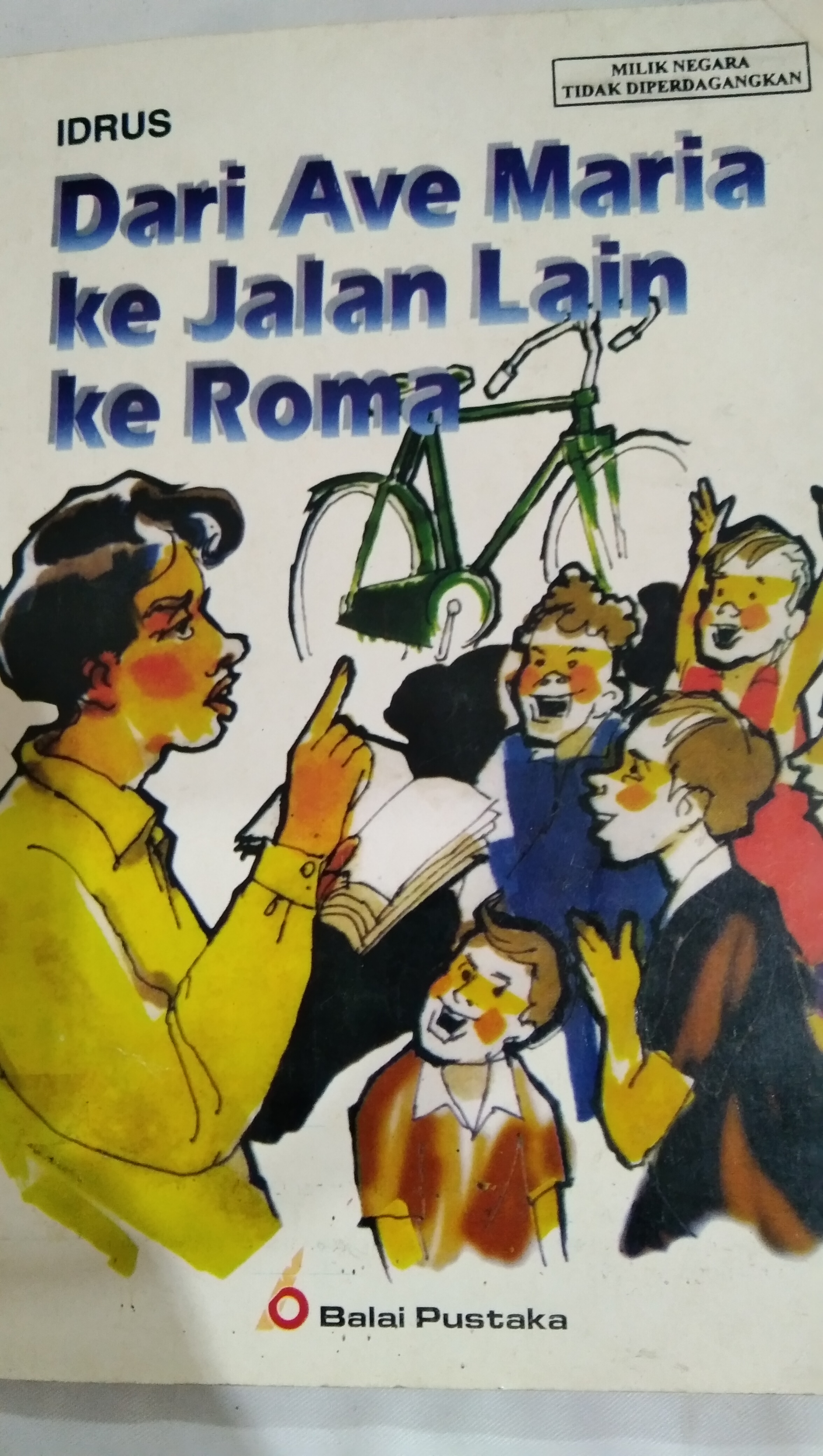 Dari Ave Maria ke Jalan Lain Ke Roma