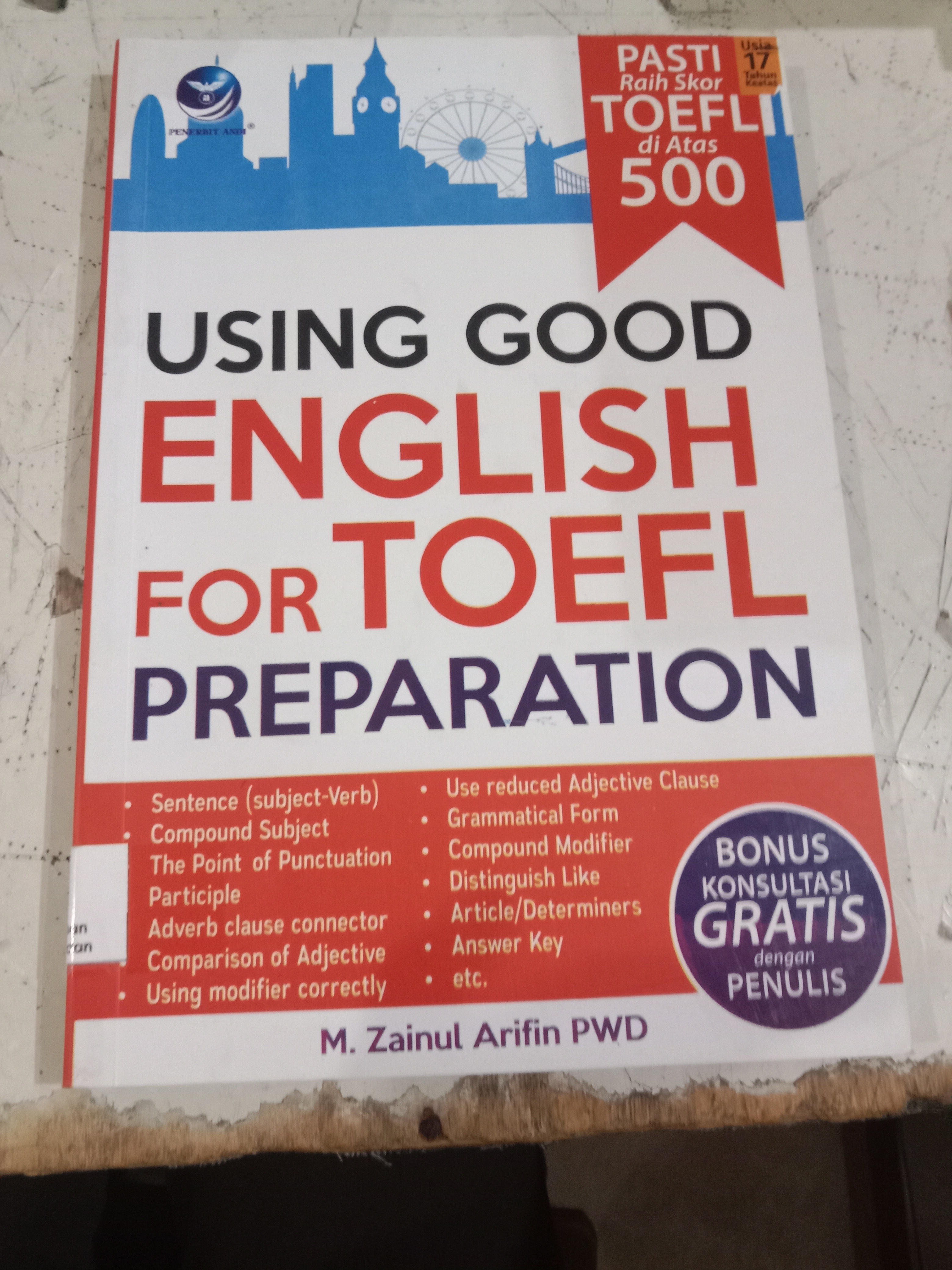 USING GOOD ENGLISH for TOELF PREPARATION