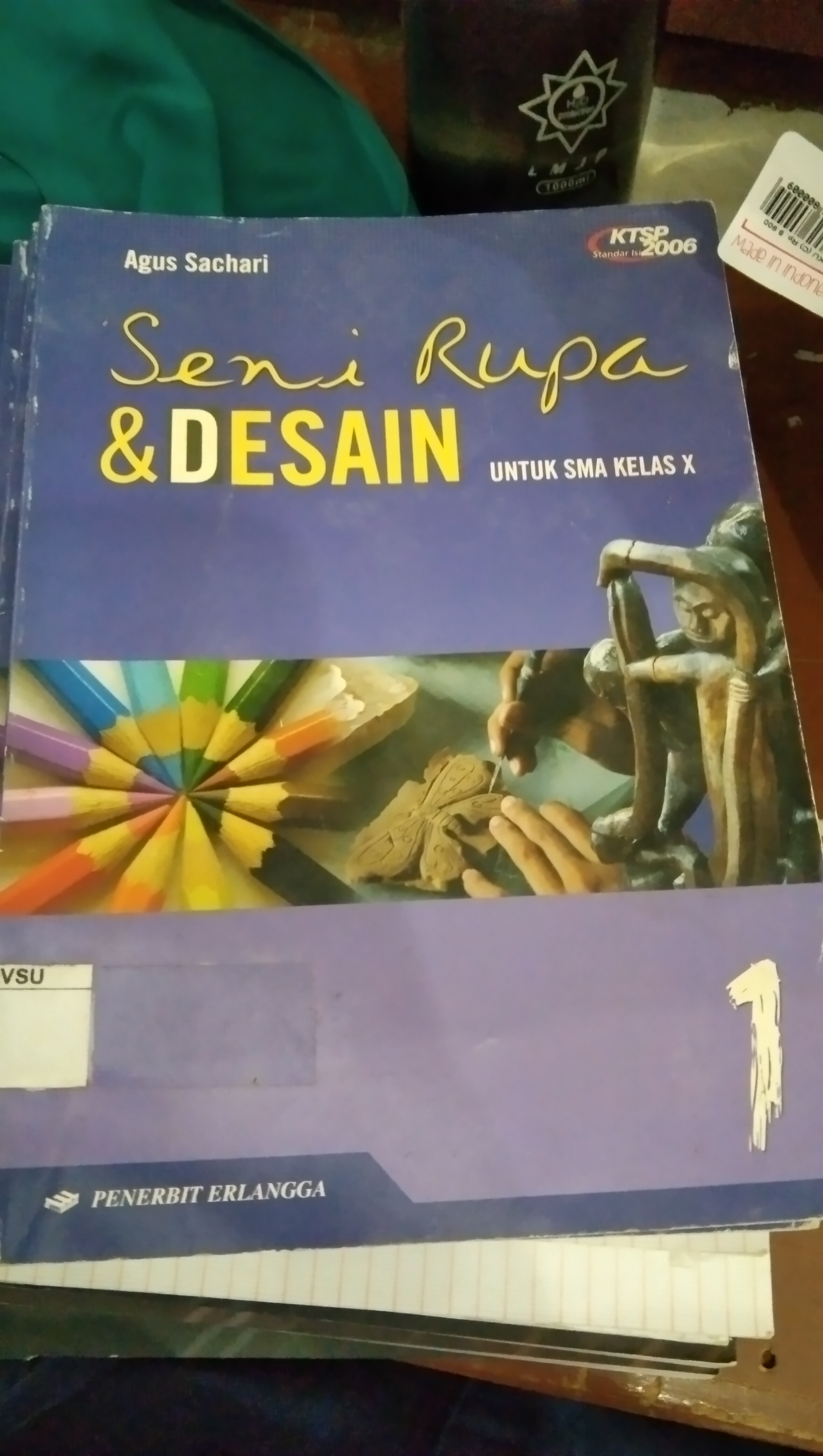 Seni rupa dan Desain kelas X jilid 1