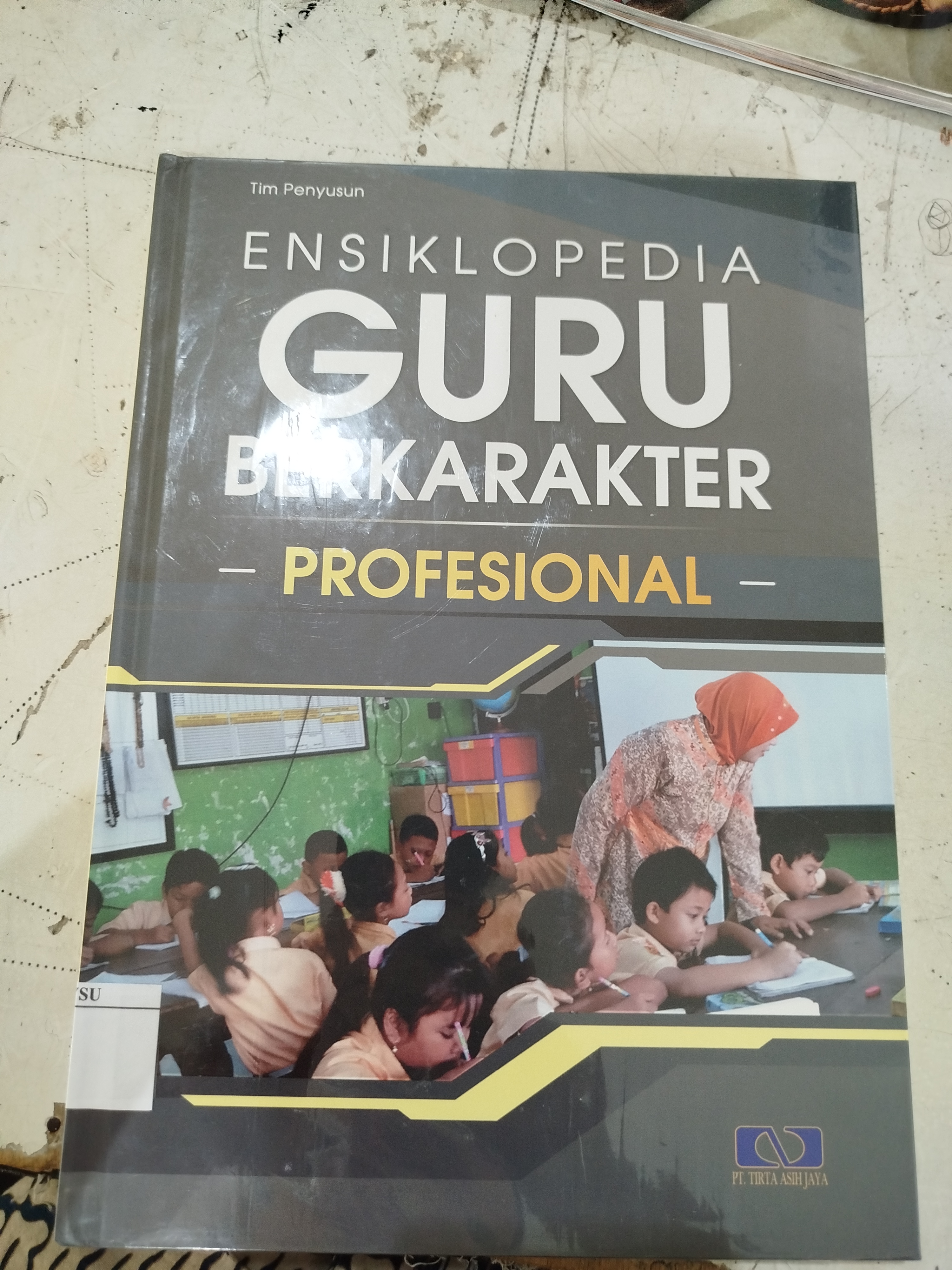 Ensiklopedia Guru Berkarakter -Profesional-