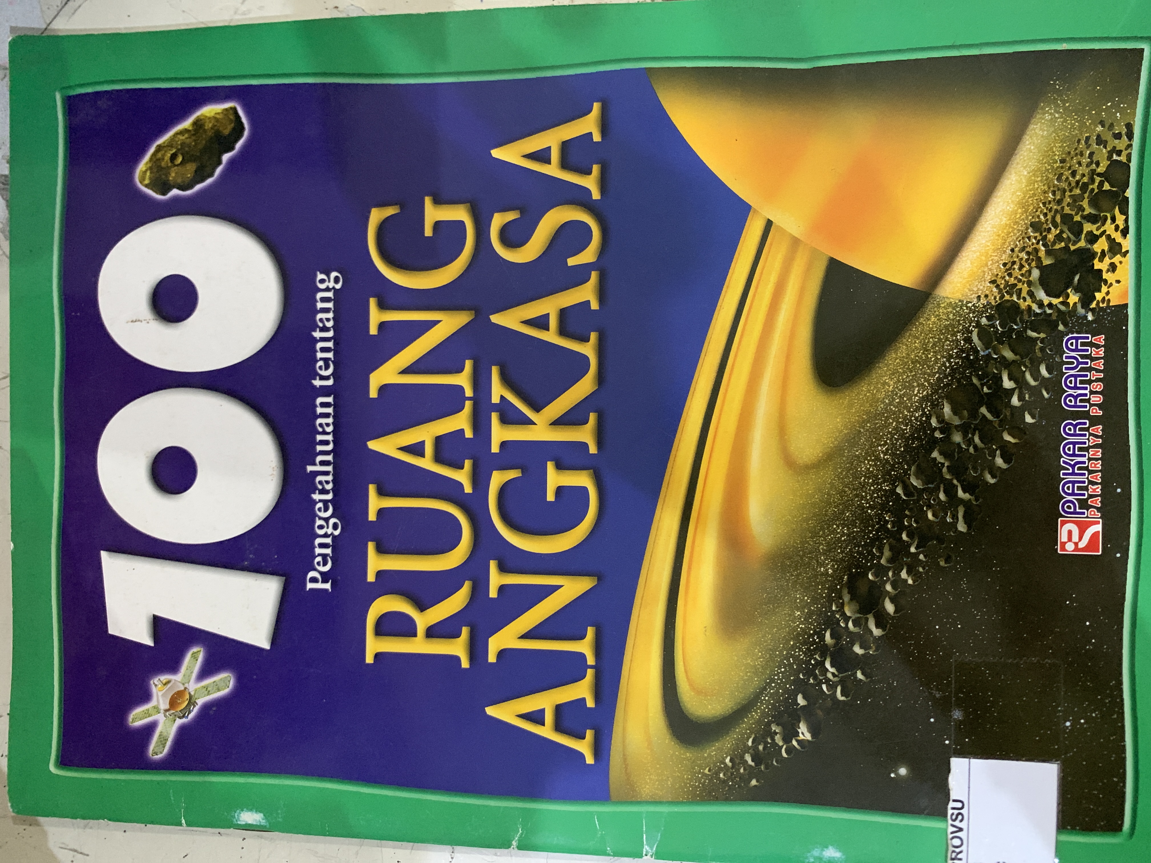 100 pengetahuan tentang Ruang Angkasa