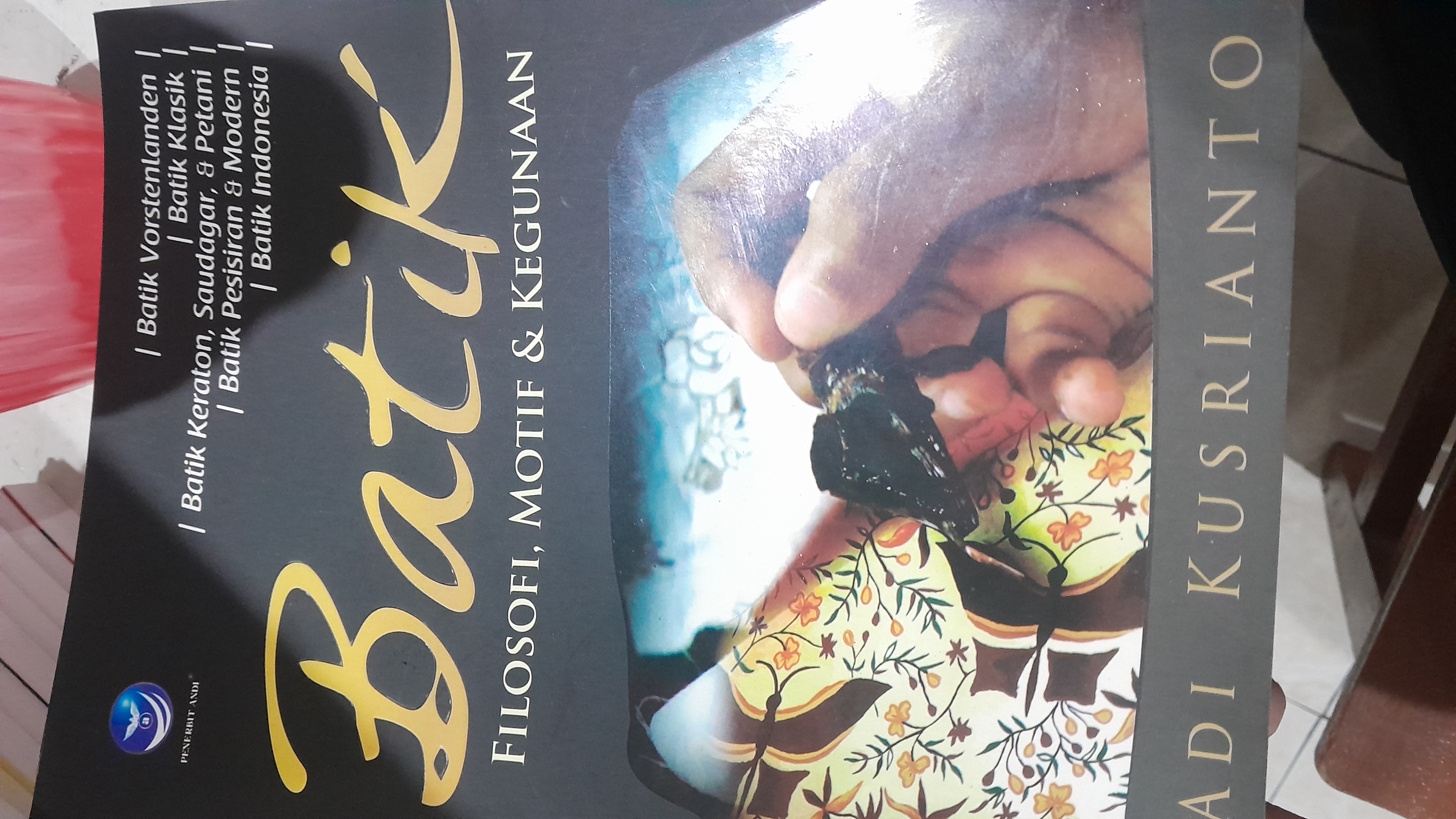 Batik Filosofi, Motif, &amp; Kegunaan