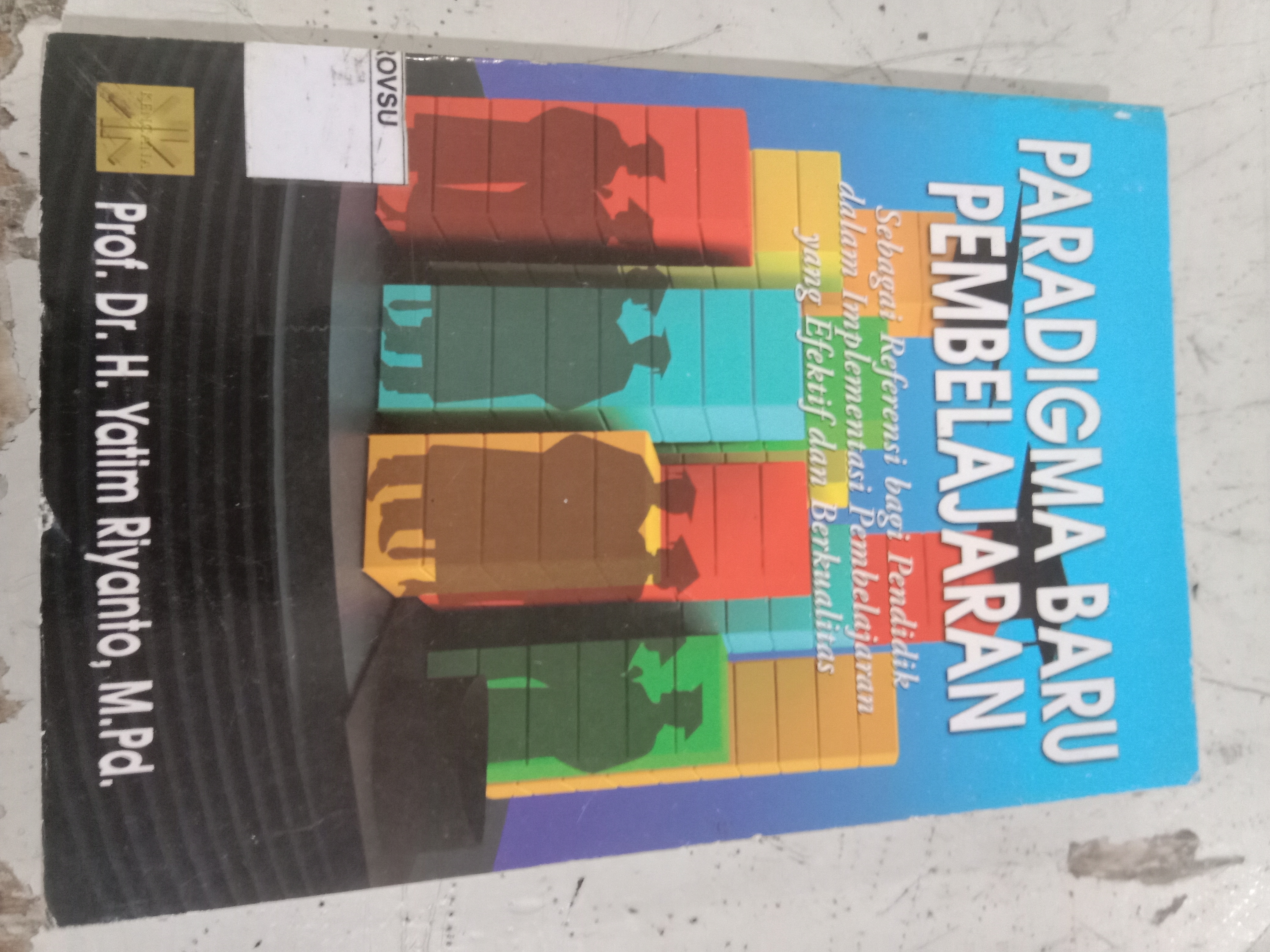 Paradigma baru pembelajaran