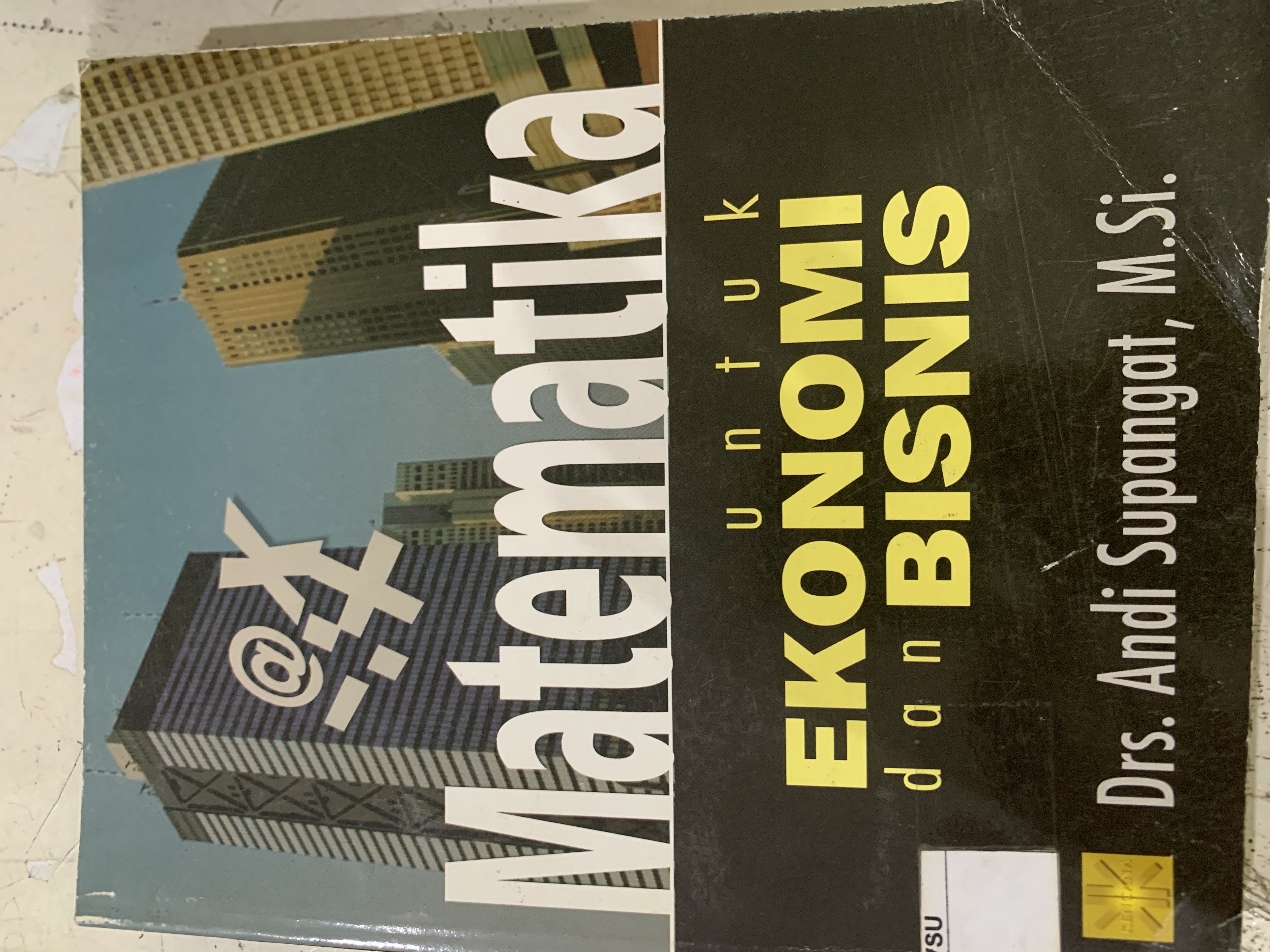 Matematika untuk Ekonomi dan Bisnis