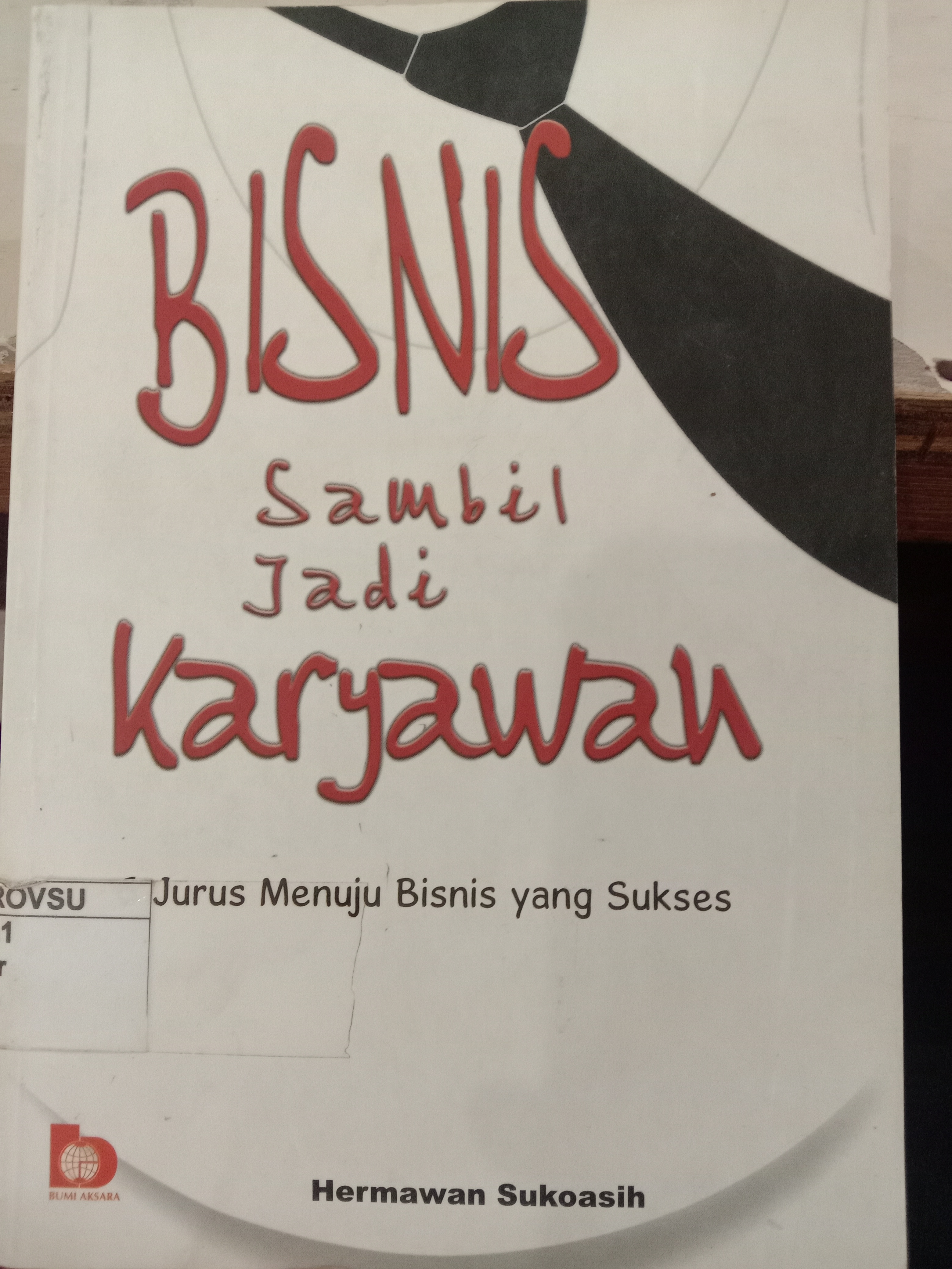 Bisnis sambil jadi karyawan 