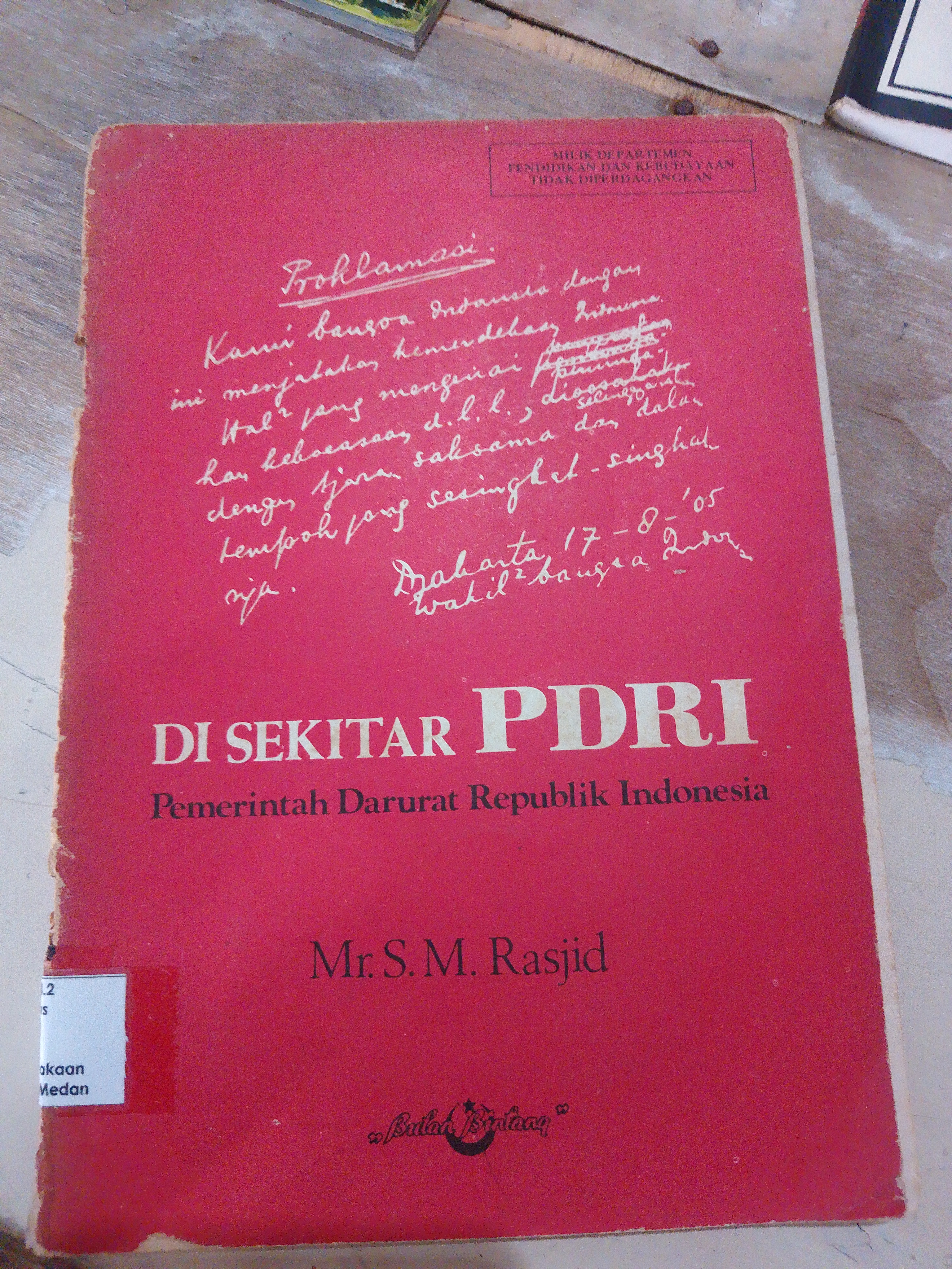 Di sekitar PDRI pemerintah darurat Republik Indonesia 