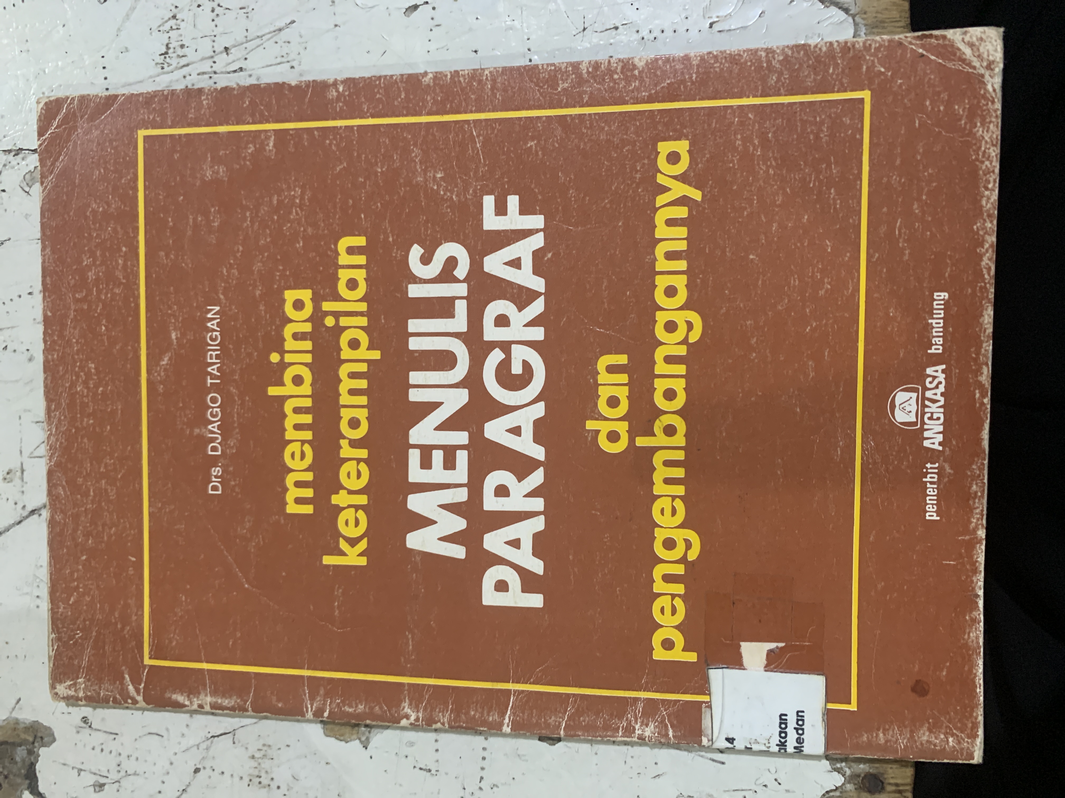 Membina keterampilan Menulis Paragraf dan Pengembangannyaa