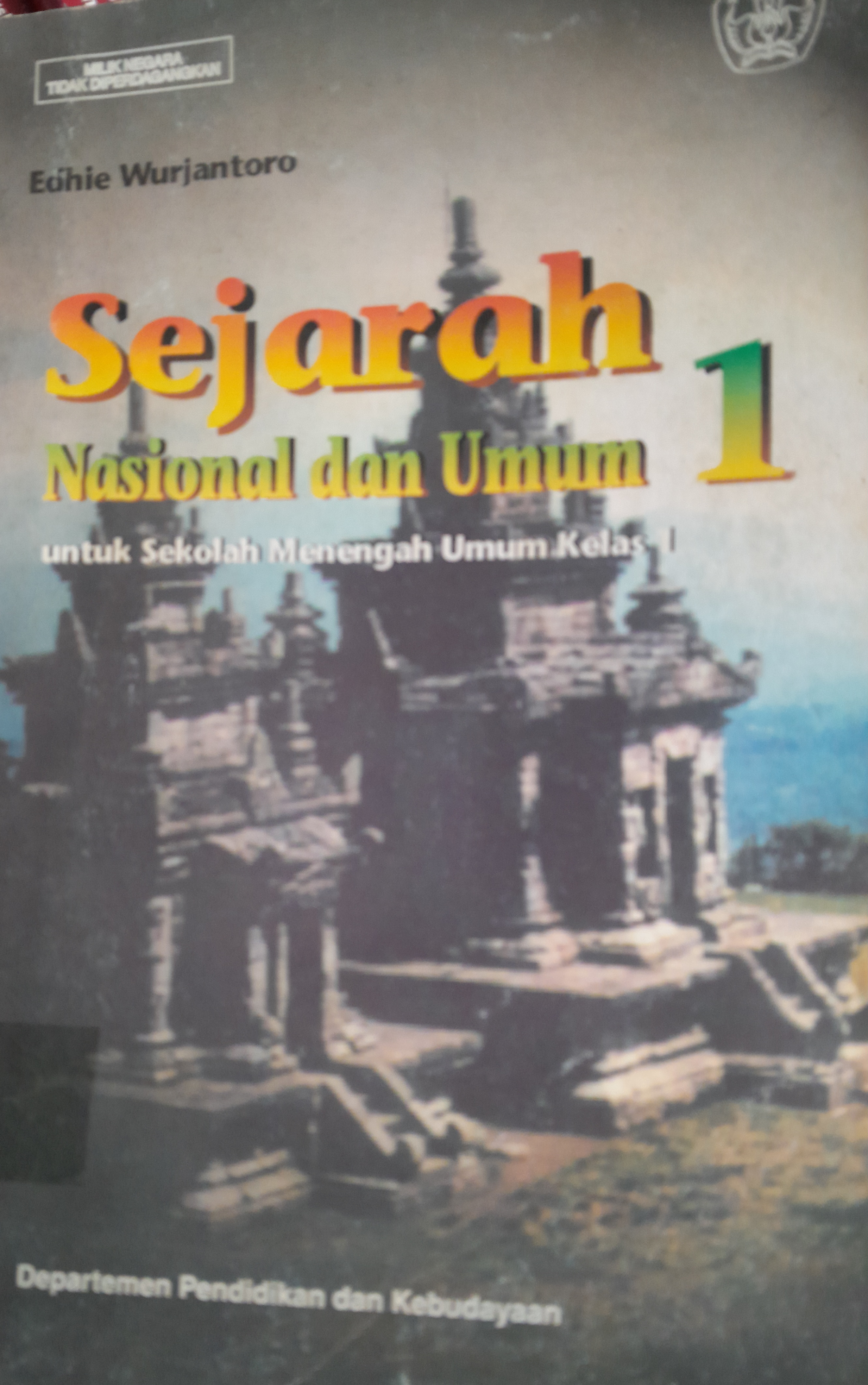 Sejarah Nasional dan Umum Kelas 1
