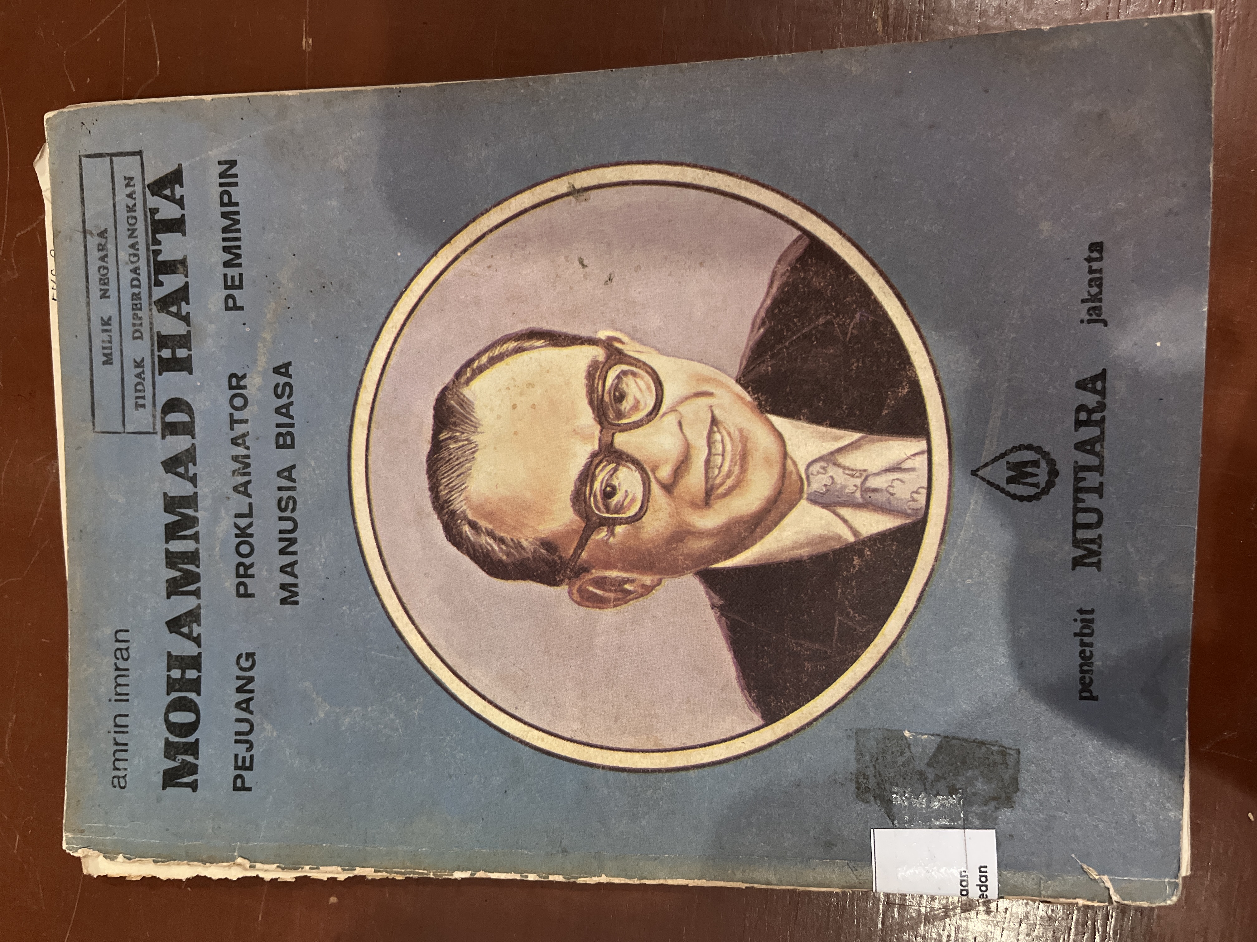 Mohhamad Hatta Pejuang Proklamator Pemimpin Manusia Biasa 