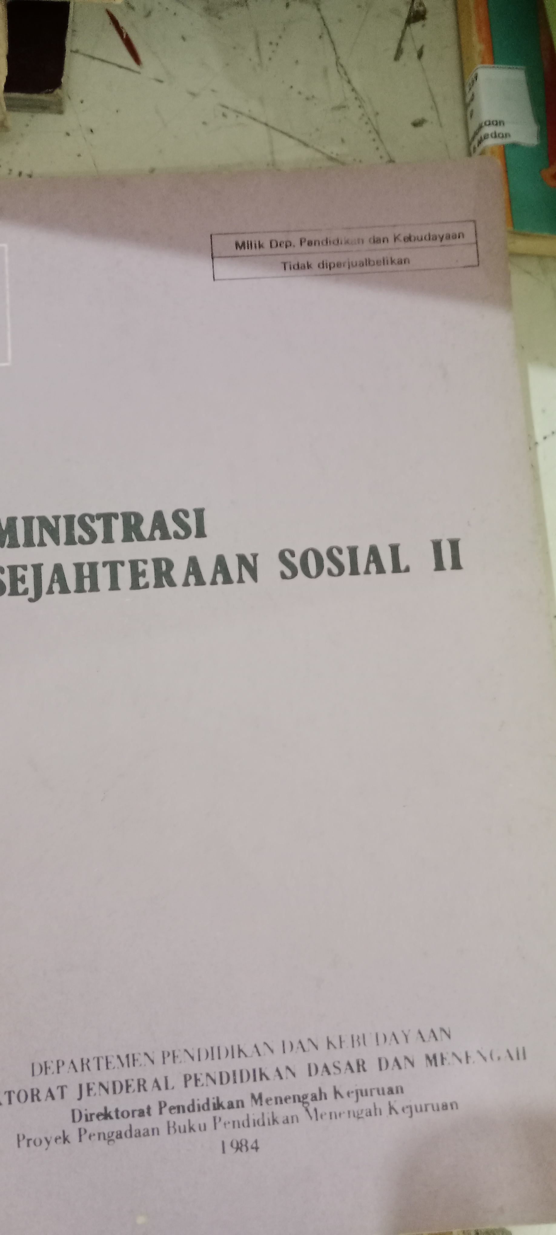 Administrasi kesejahteraan sosial ll