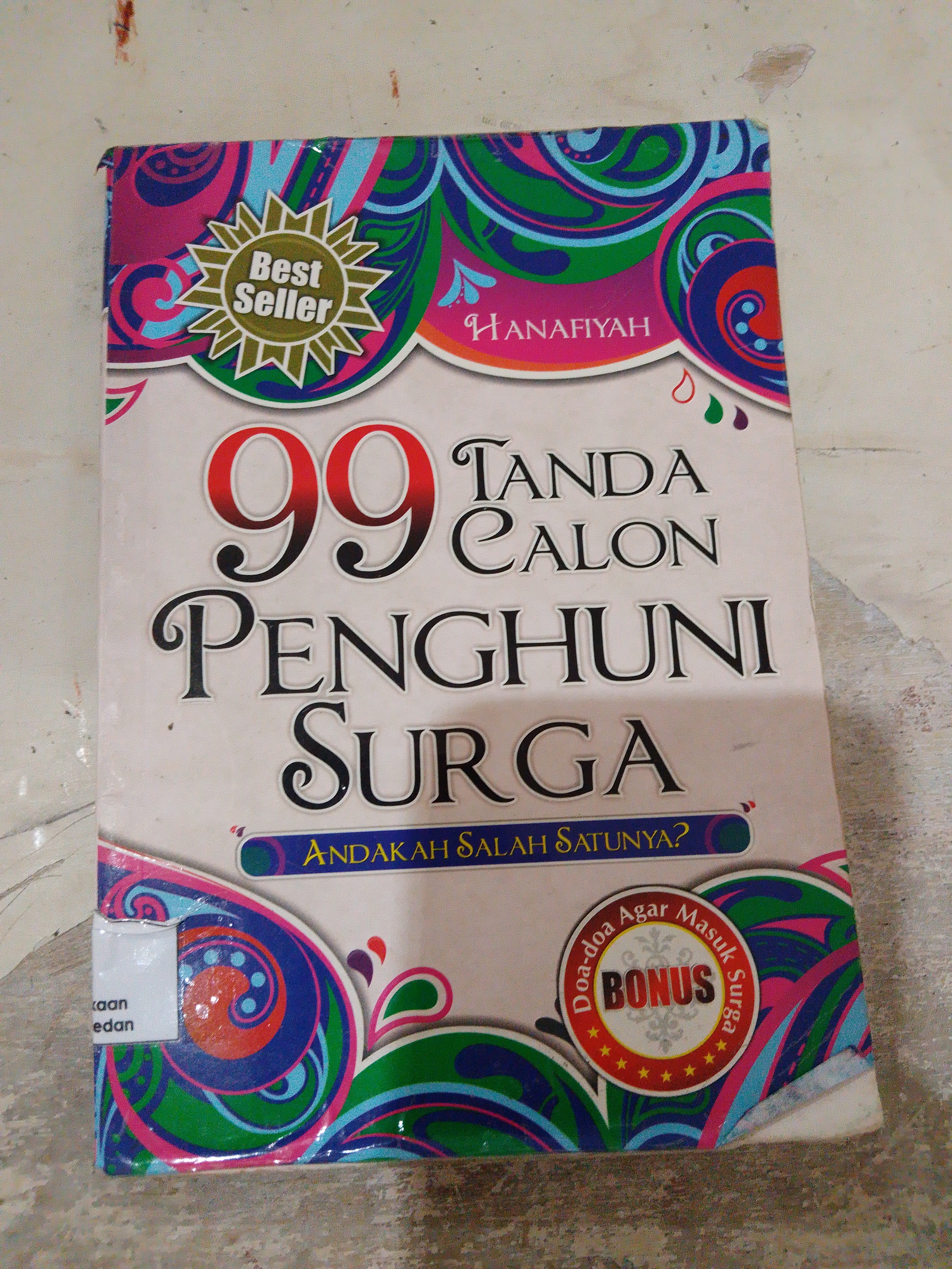 99 tanda calon penghuni surga