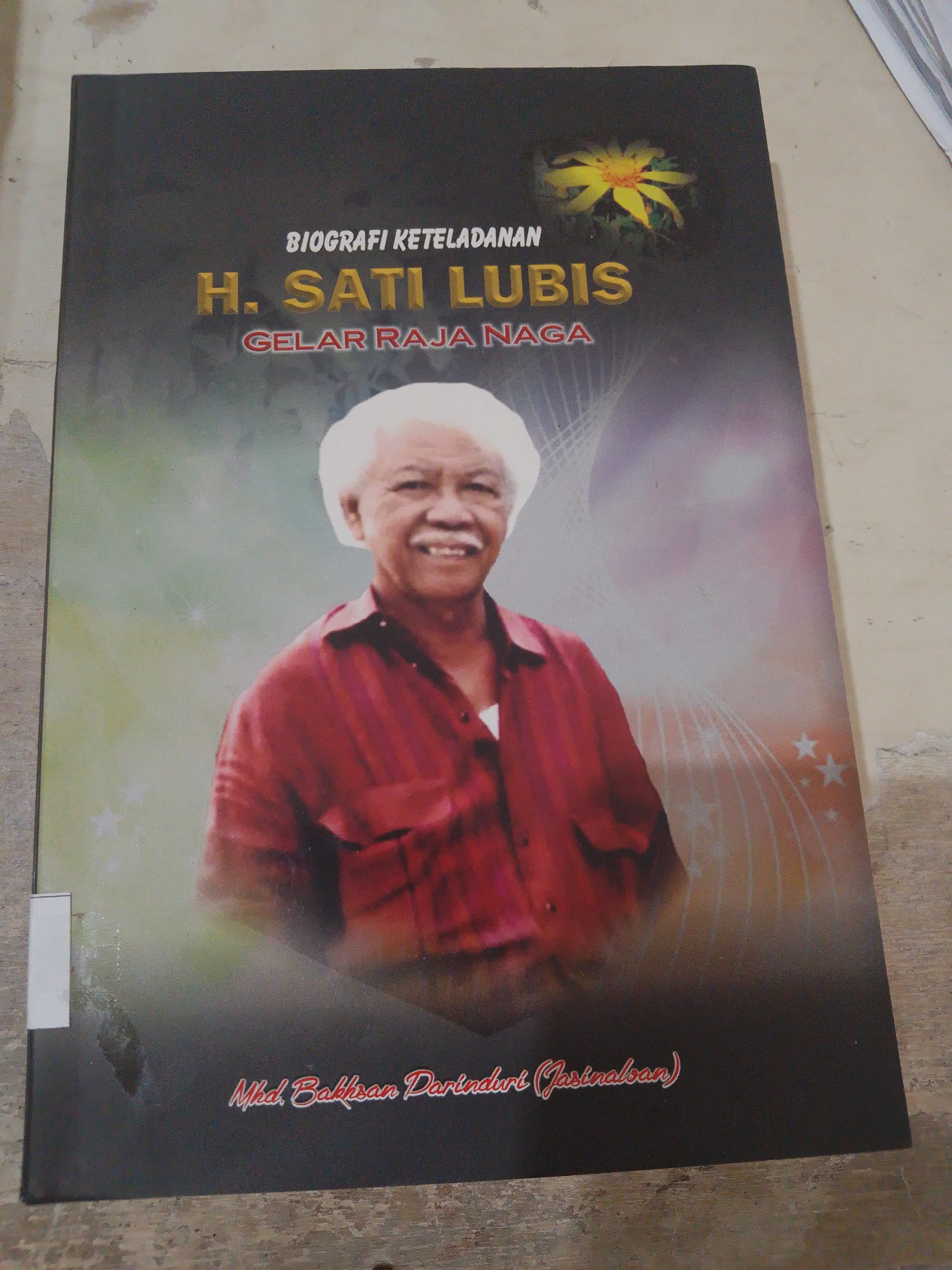 Biografi keteladanan h. Sati Lubis gelar raja naga