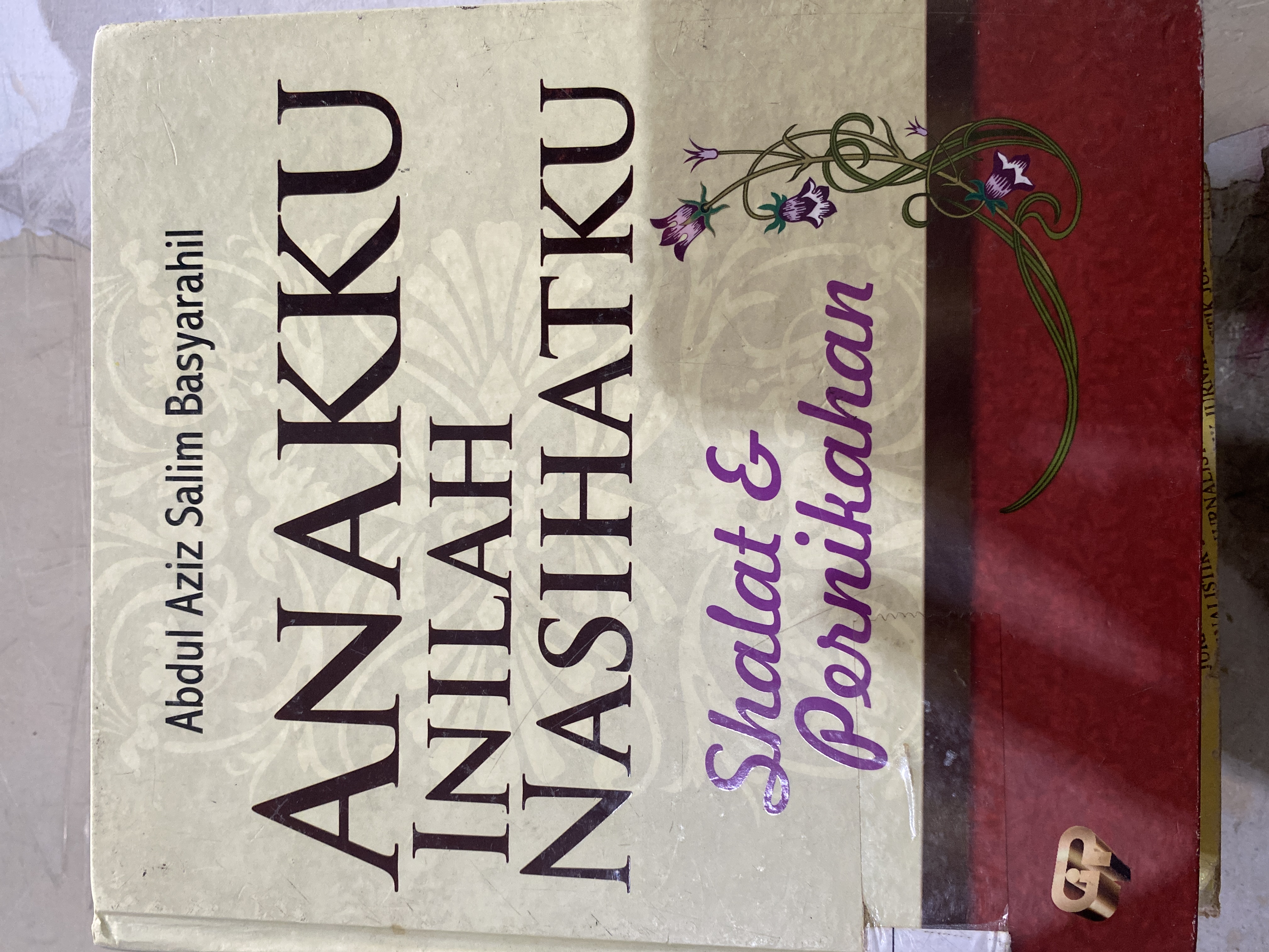 Anakku, Inilah Nasihatku