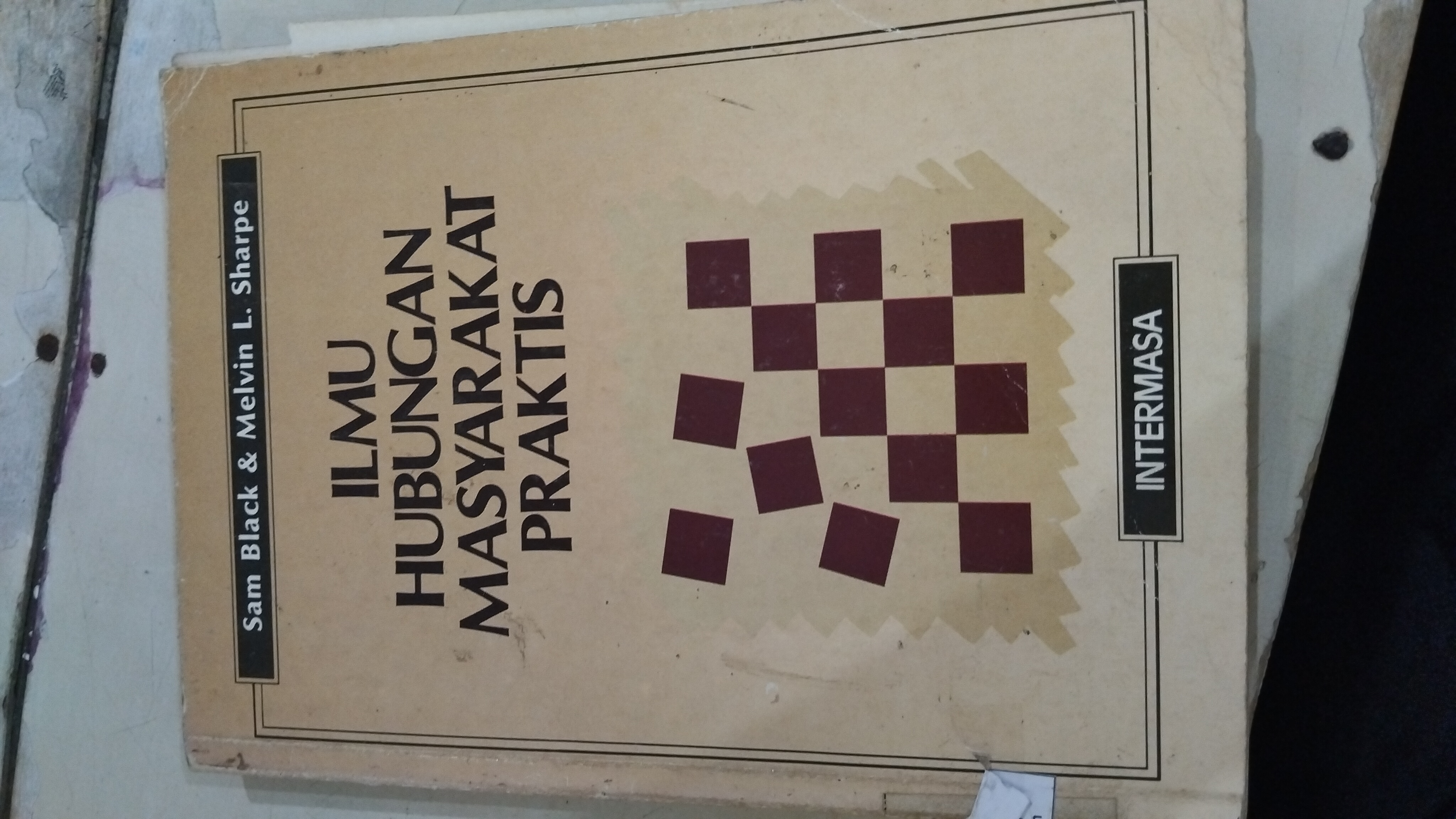 Ilmu Hubungan Masyarakat Praktis