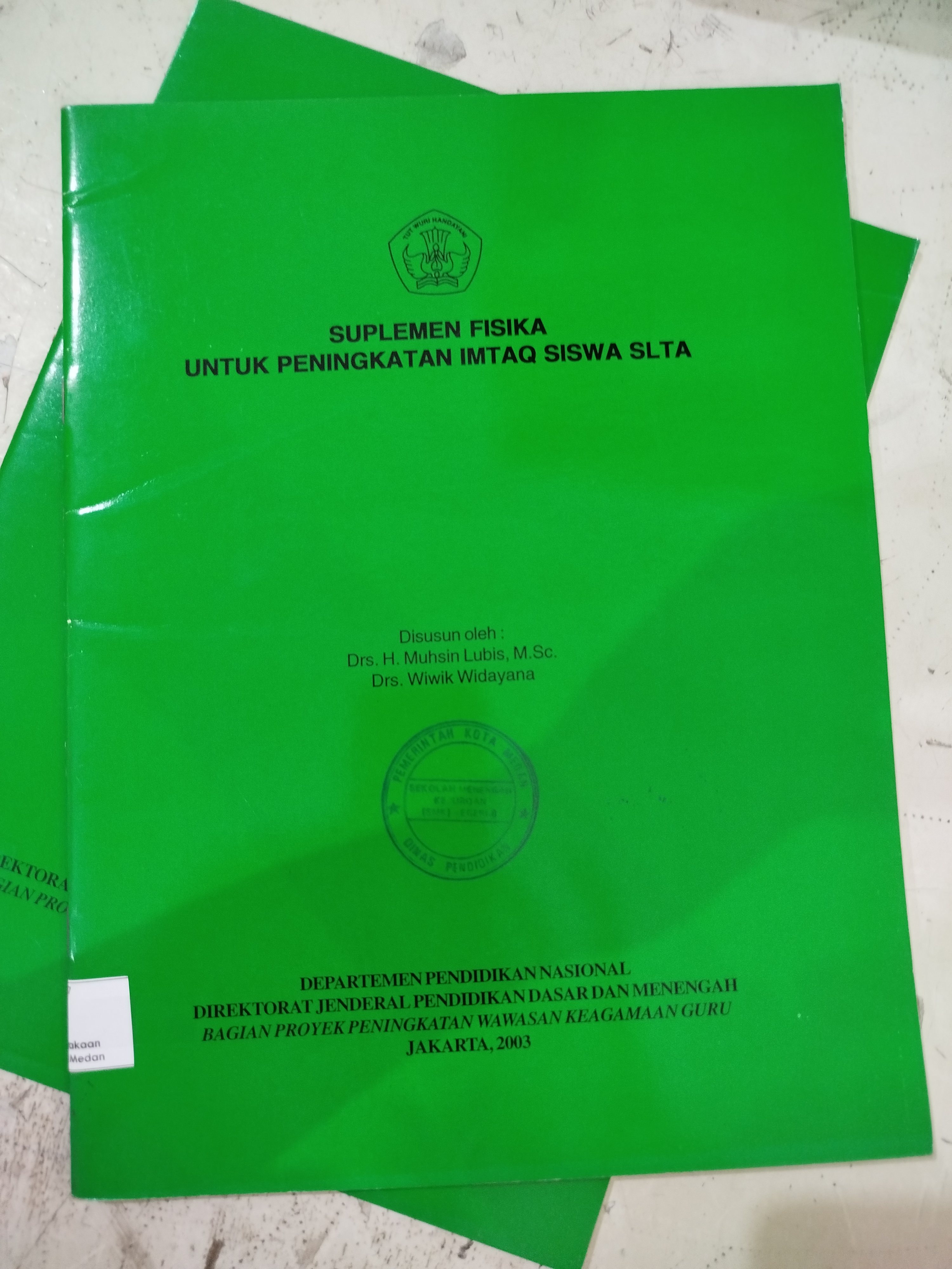 Suplemen Fisika untuk Peningkatan IMTAQ SISWA SLTA