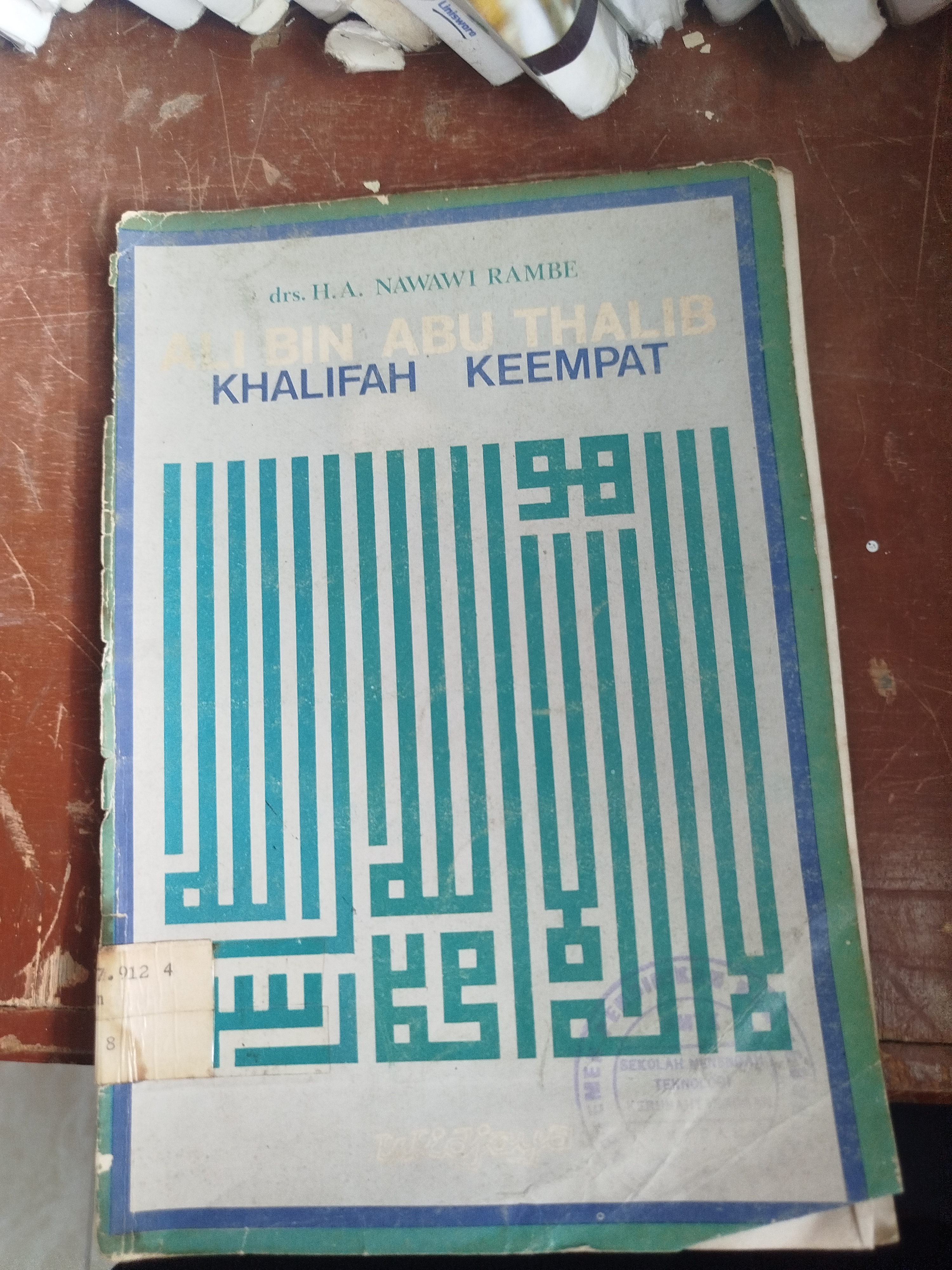 Ali Bin Abu Thalib Khalifah Keempat
