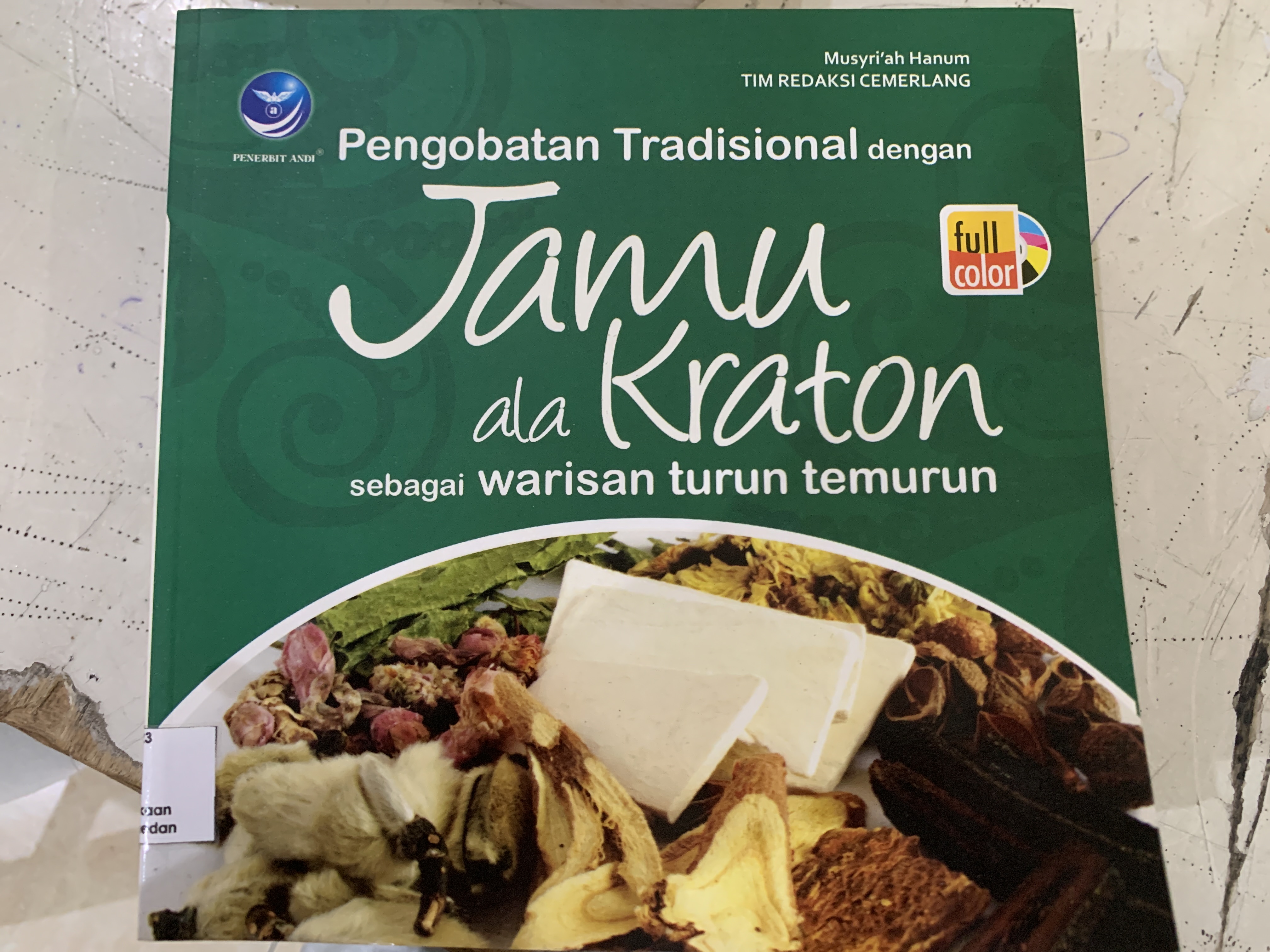 Pengobatan Tradisisonal Dengan Jamu ala Kraton sebagai warisan turun temurun