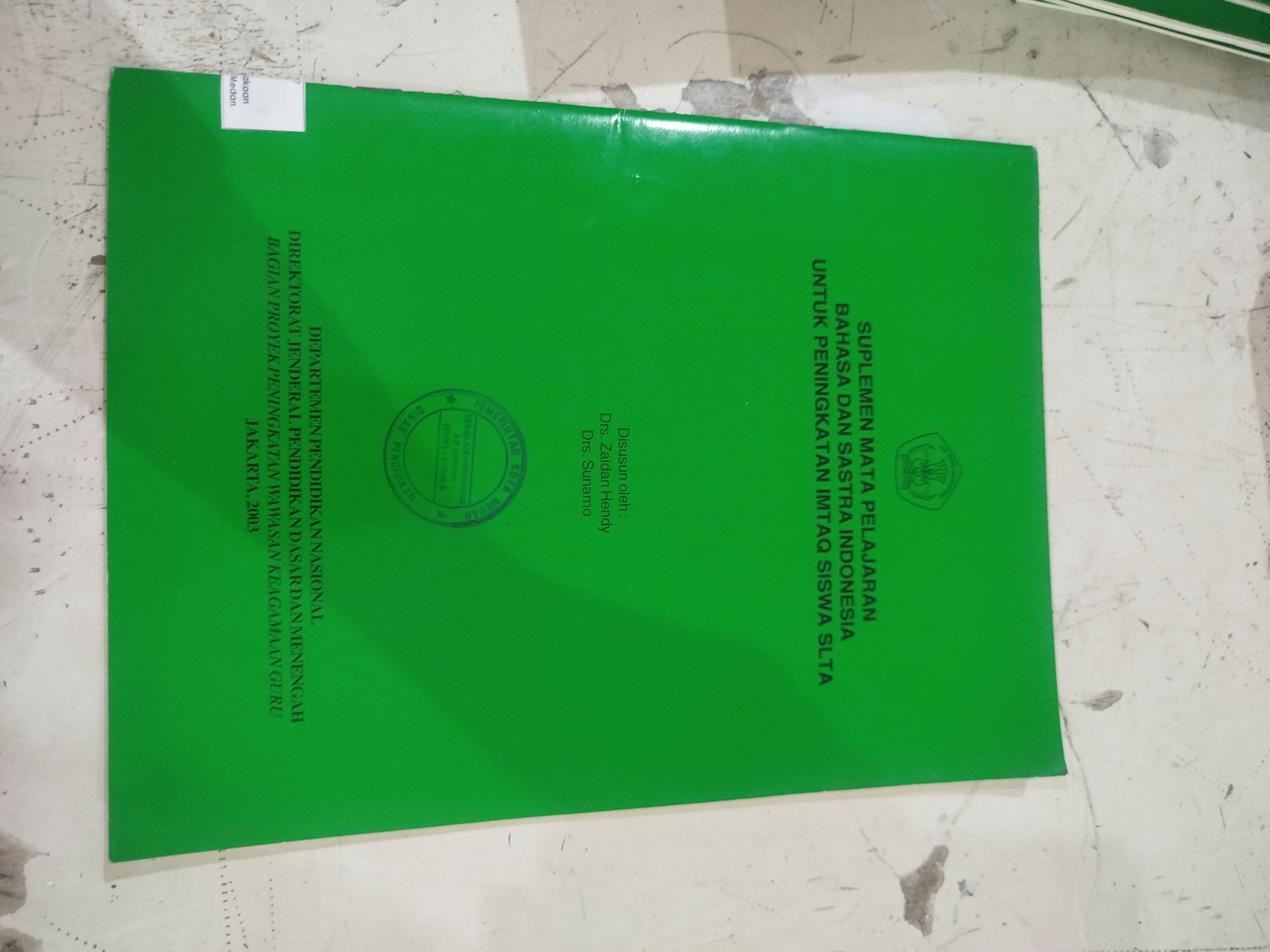 Suplemen Mata Pelajaran Bahasa dan Sastra Indonesia Untuk Peningkatan IMTAQ SISWA SLTA