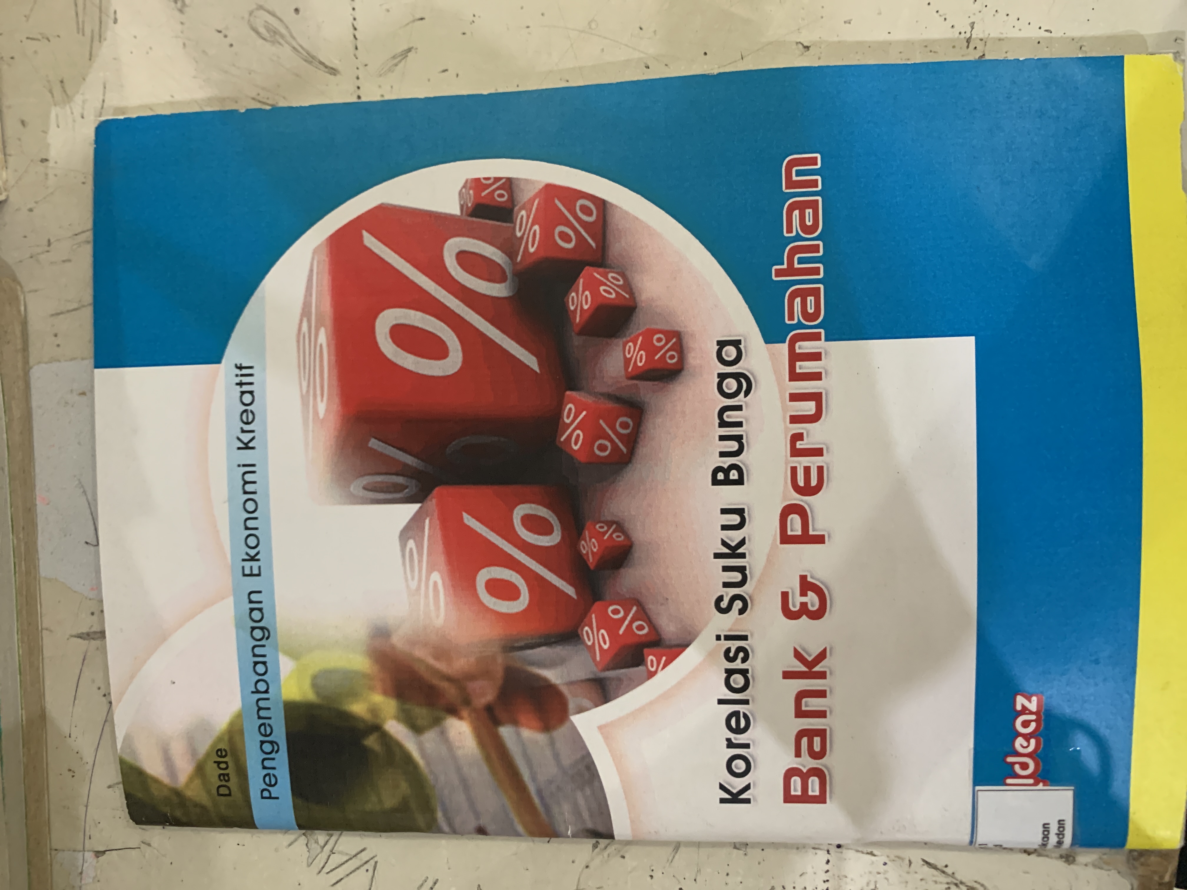 Korelasi Suku Bunga Bank dan Rumah