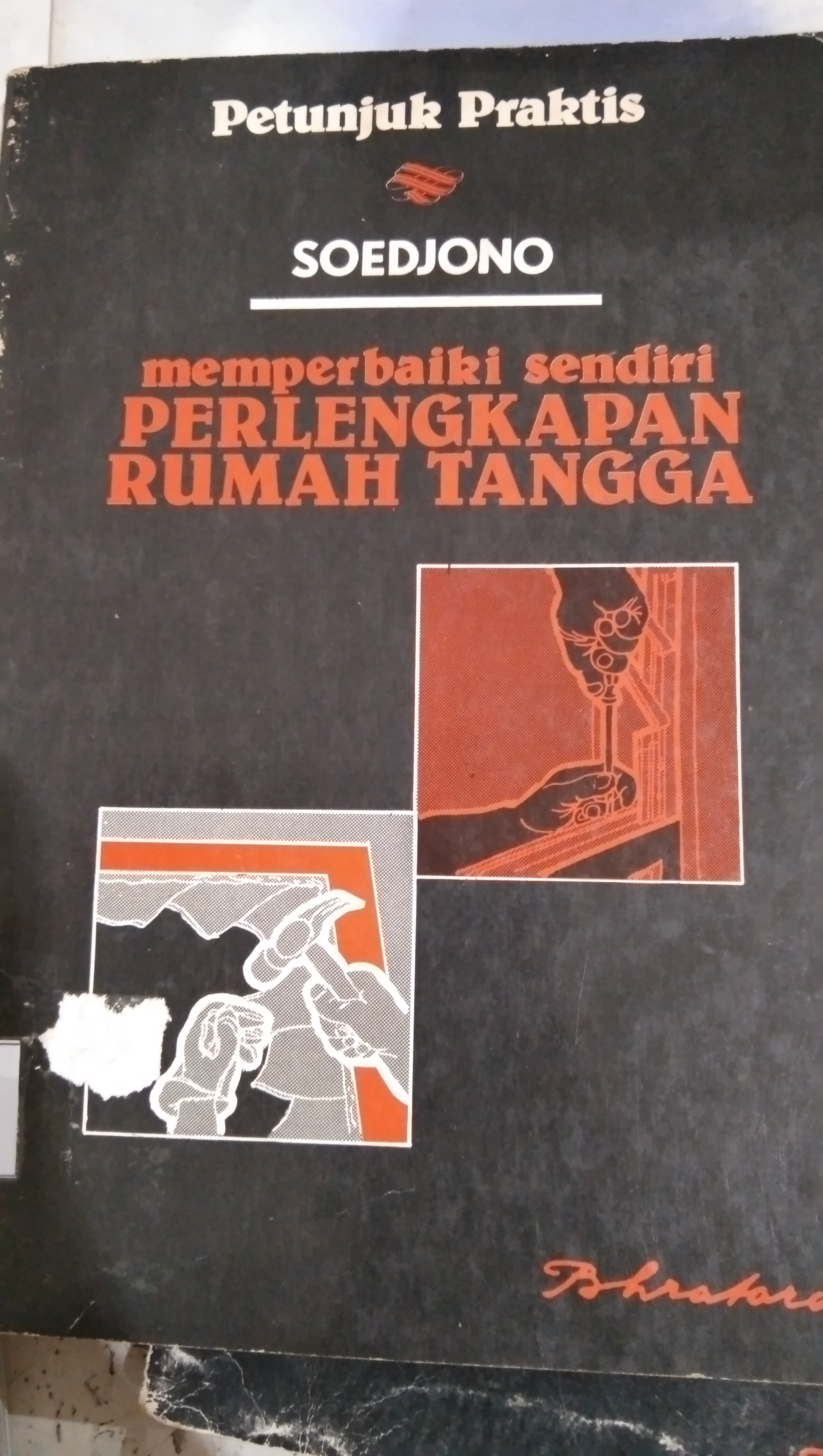 Memperbaiki Sendiri Perlengkapan Rumah Tangga