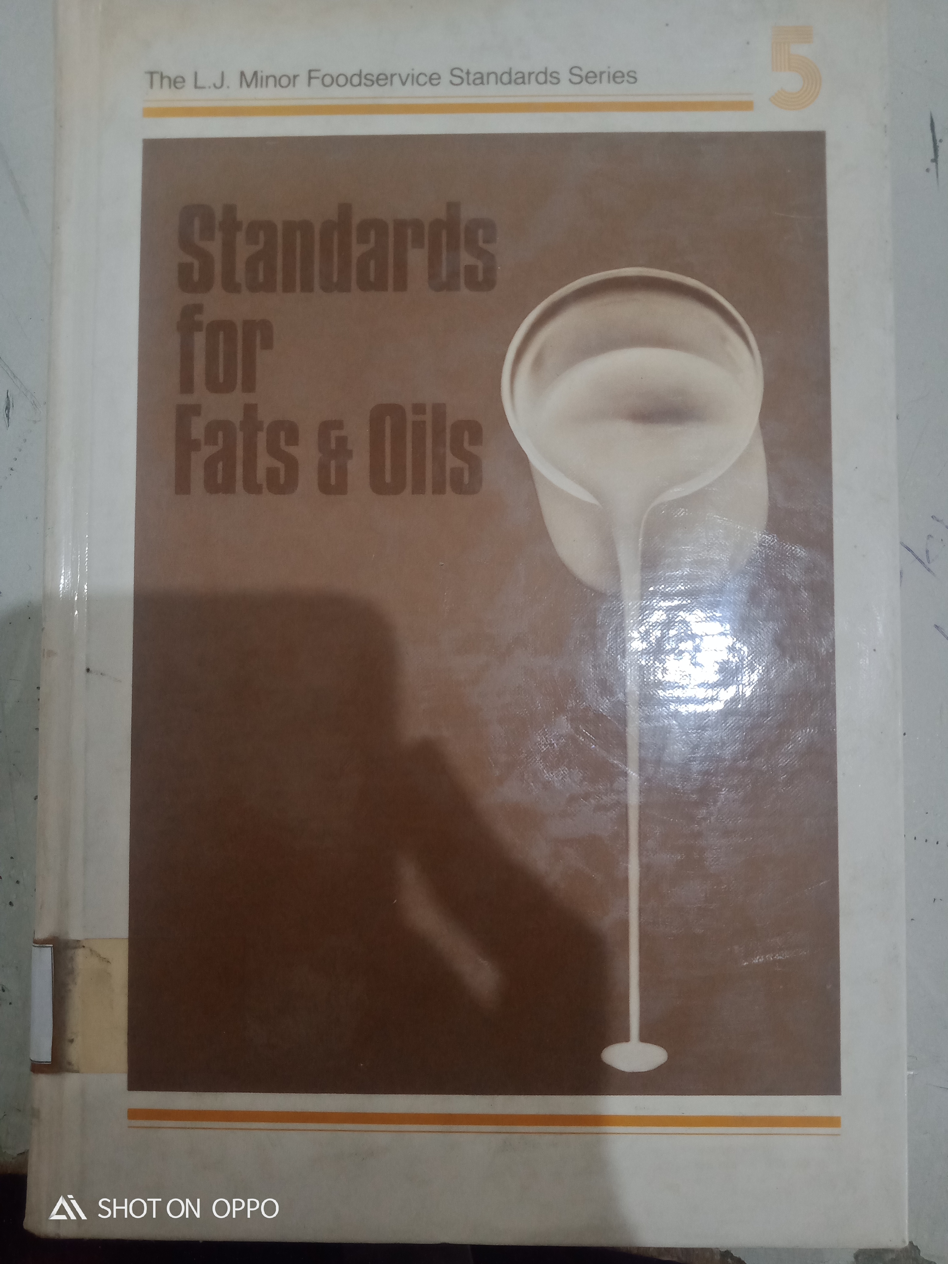 Standards for fast &amp; oils