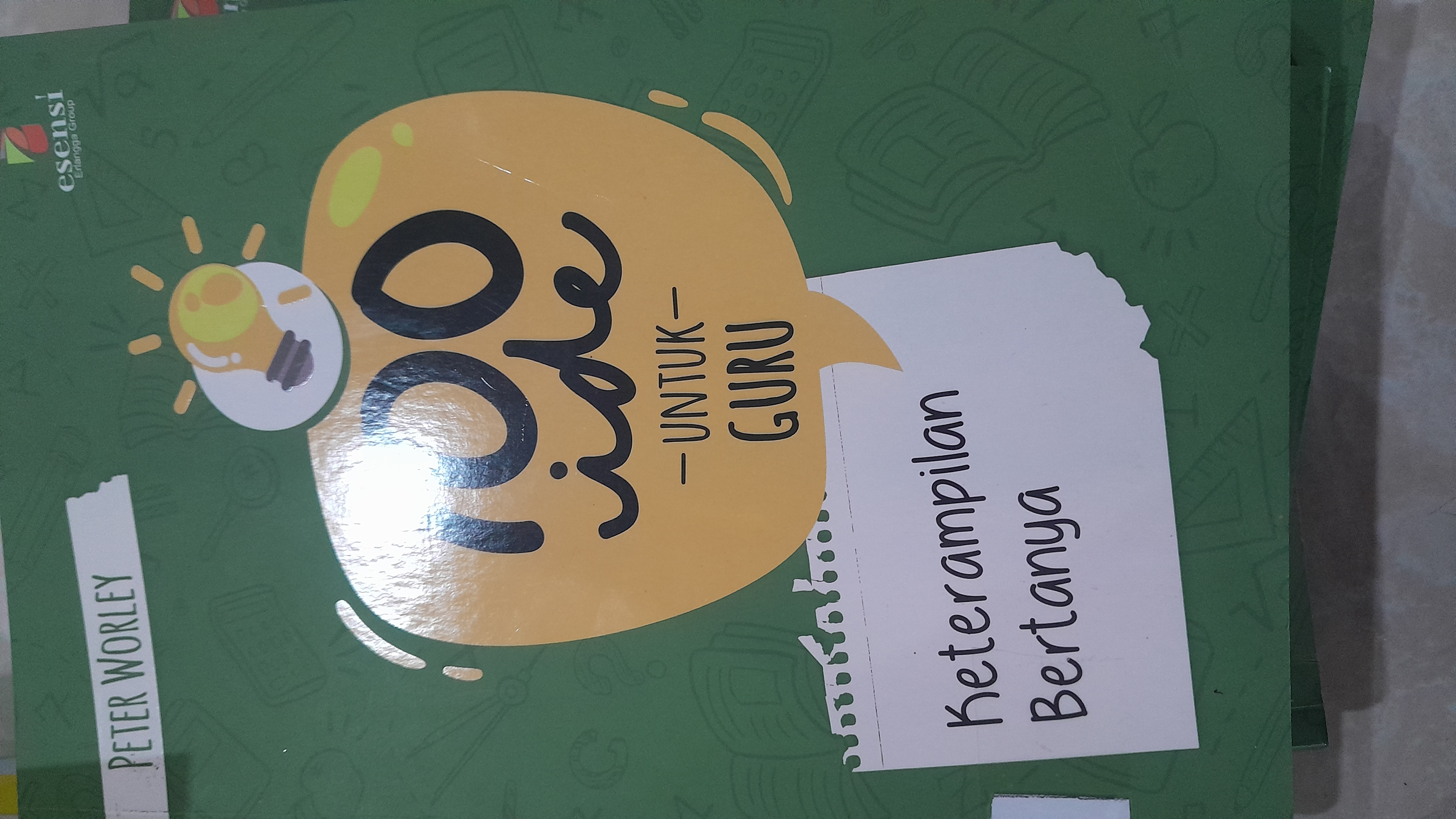 100 Idea Untuk Guru Keterampilan Bertanya