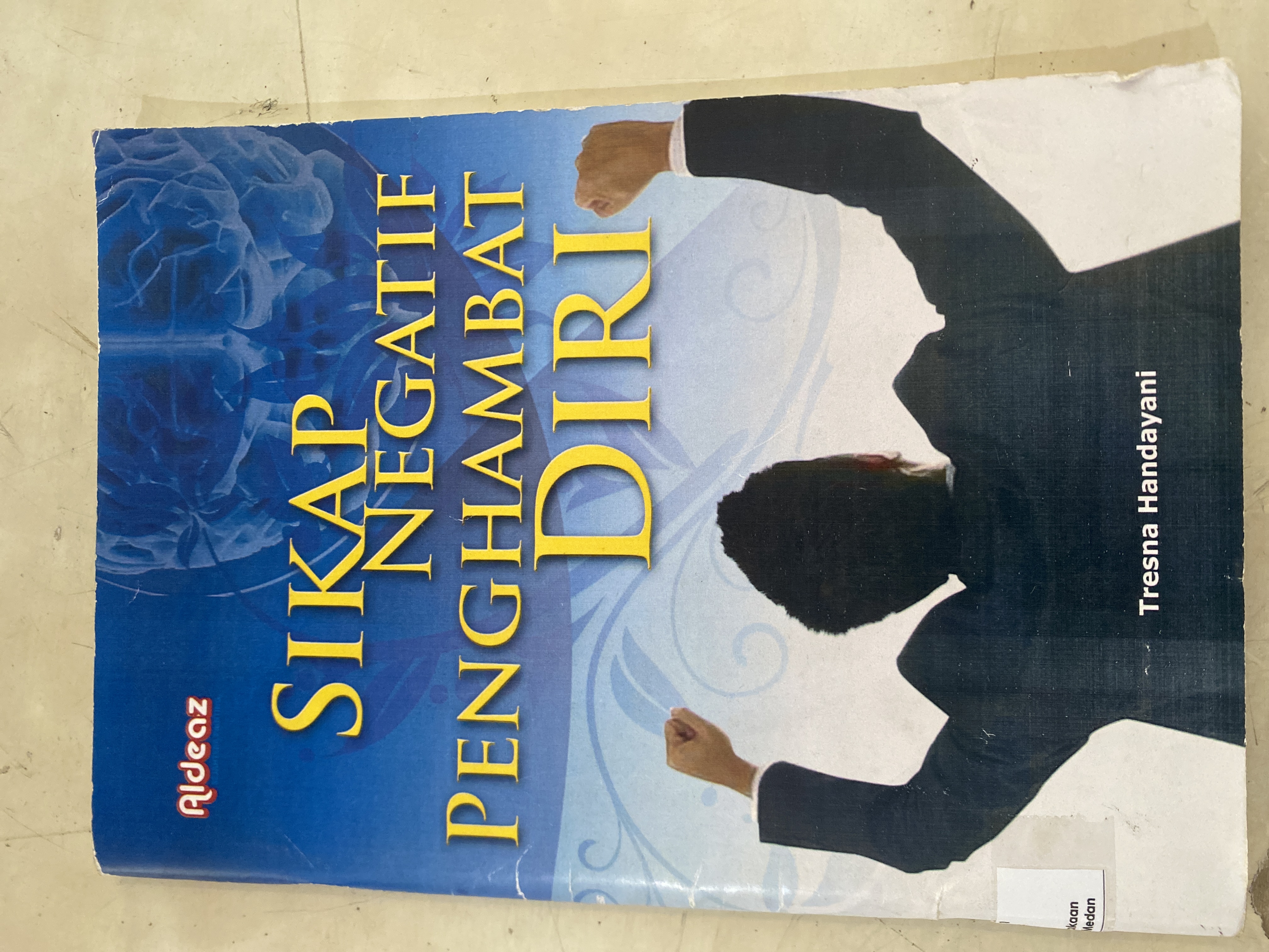 Sikap negatif penghambat diri