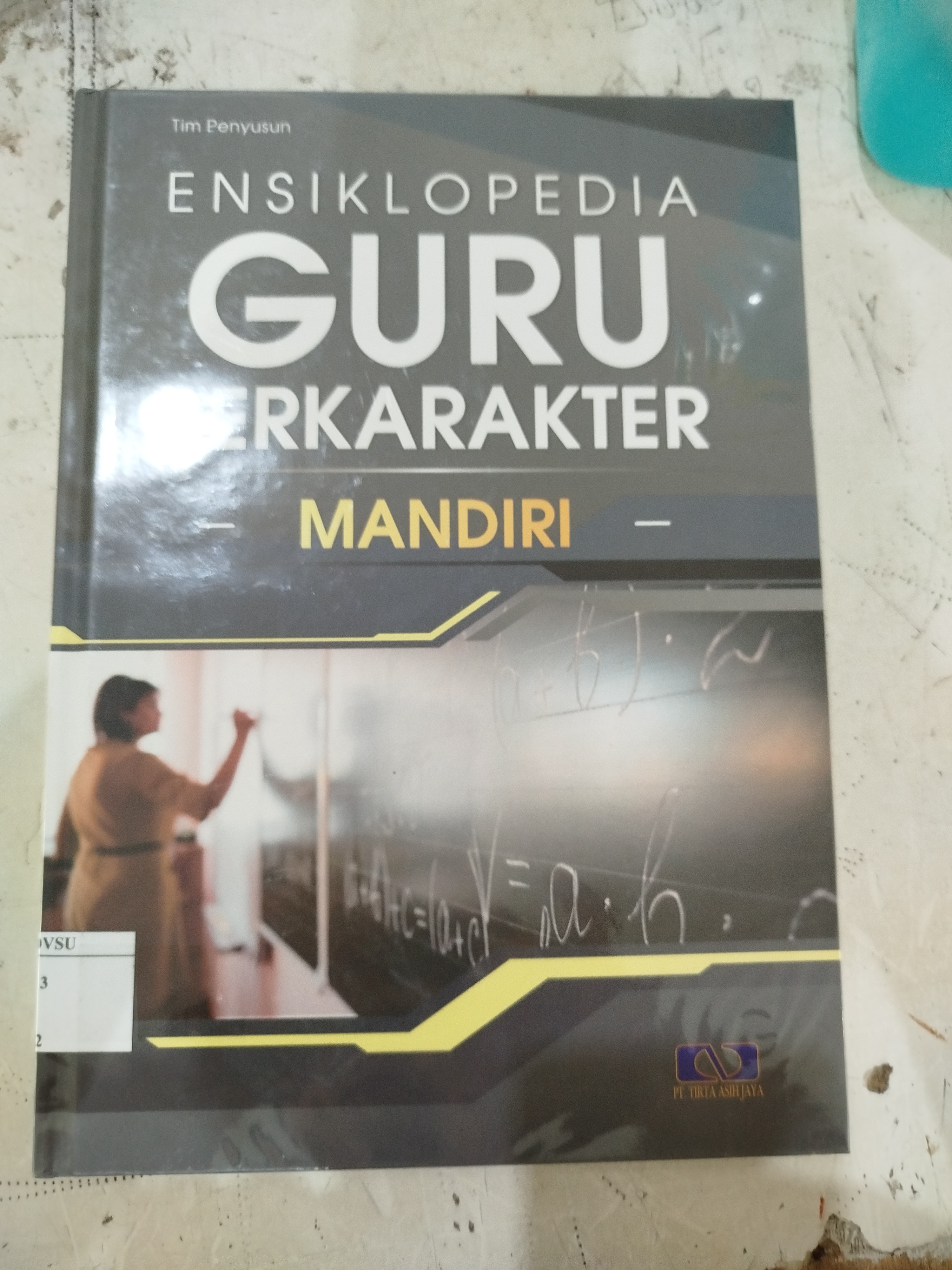 Ensiklopedia Guru Berkarakter -Mandiri-