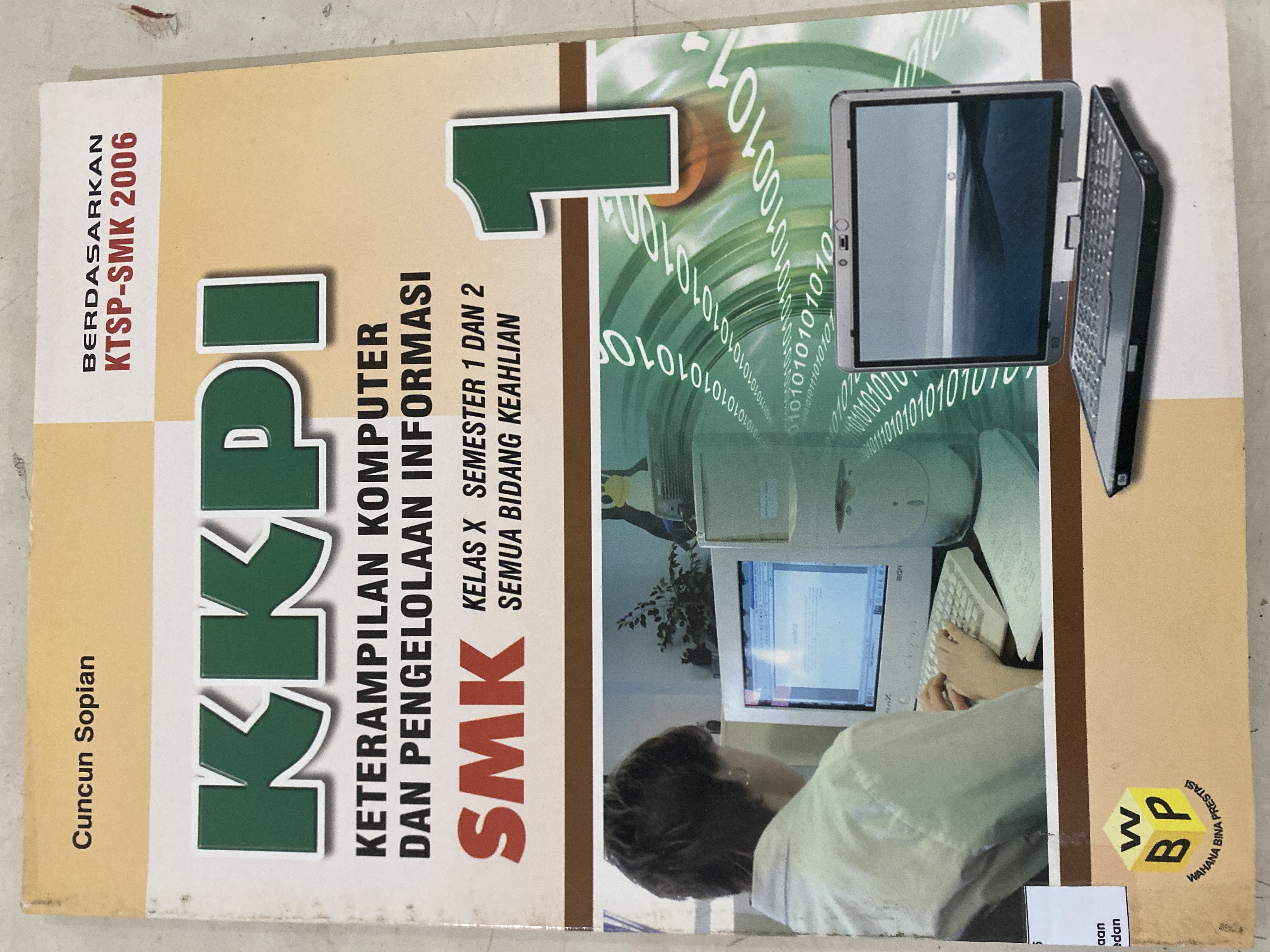 KKPI Keterampilan komputer dan pengelolaan informasi SMK Kelas X