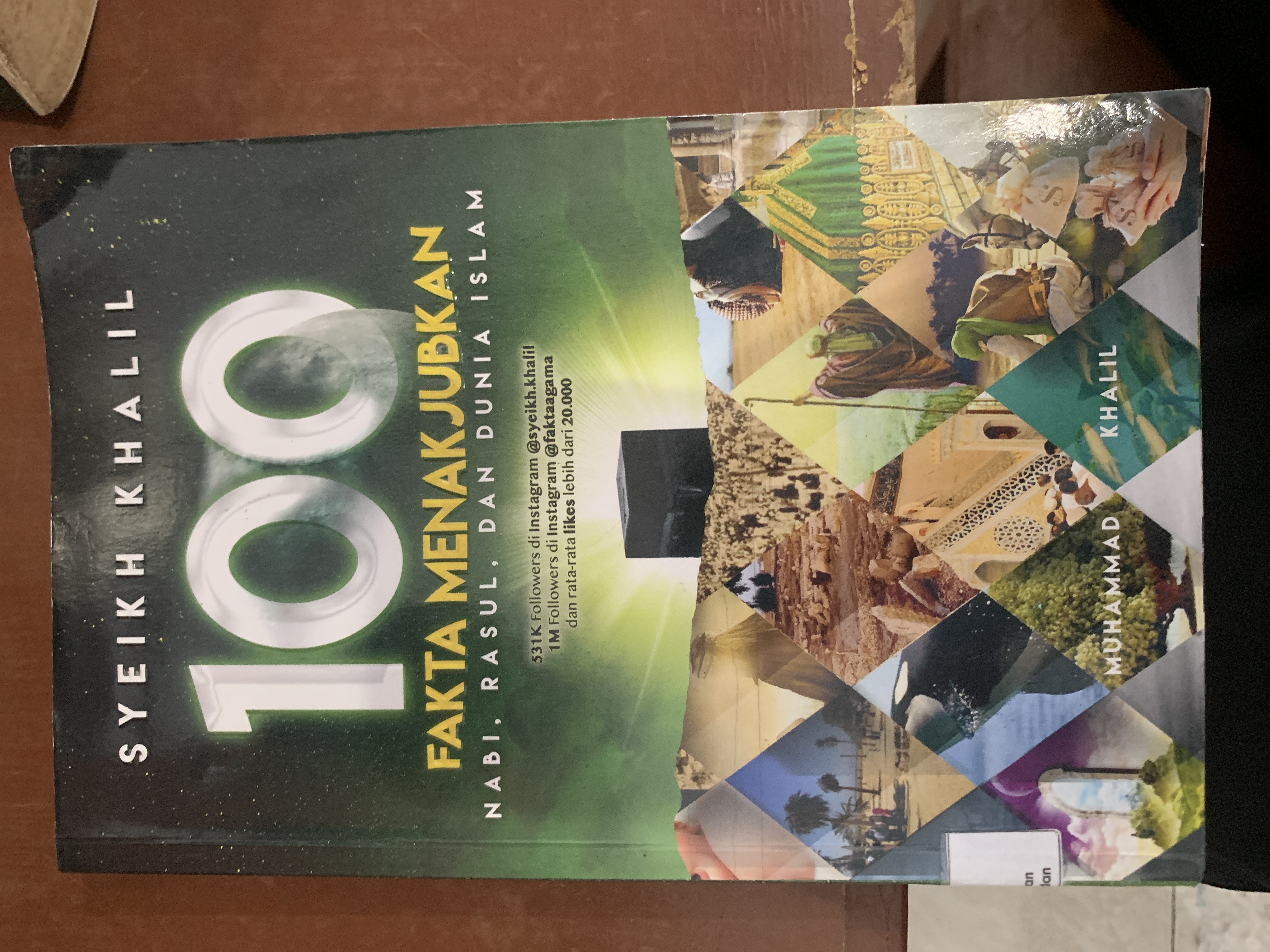100 Fakta Menakjubkan Nabi, Rasul, dan Dunia islam