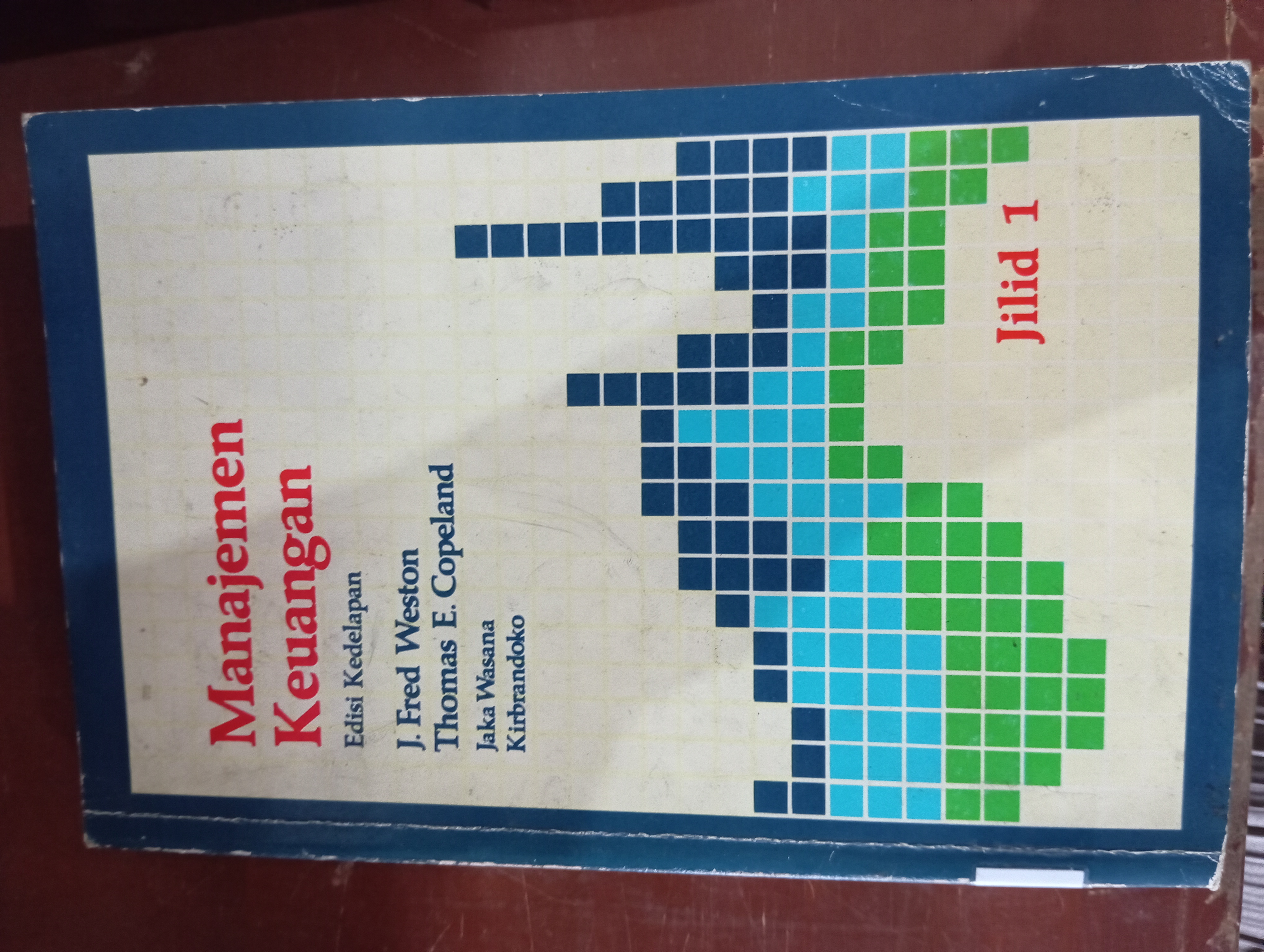 MANAJEMEN KEUANGAN Edisi Kedelapan Jilid I